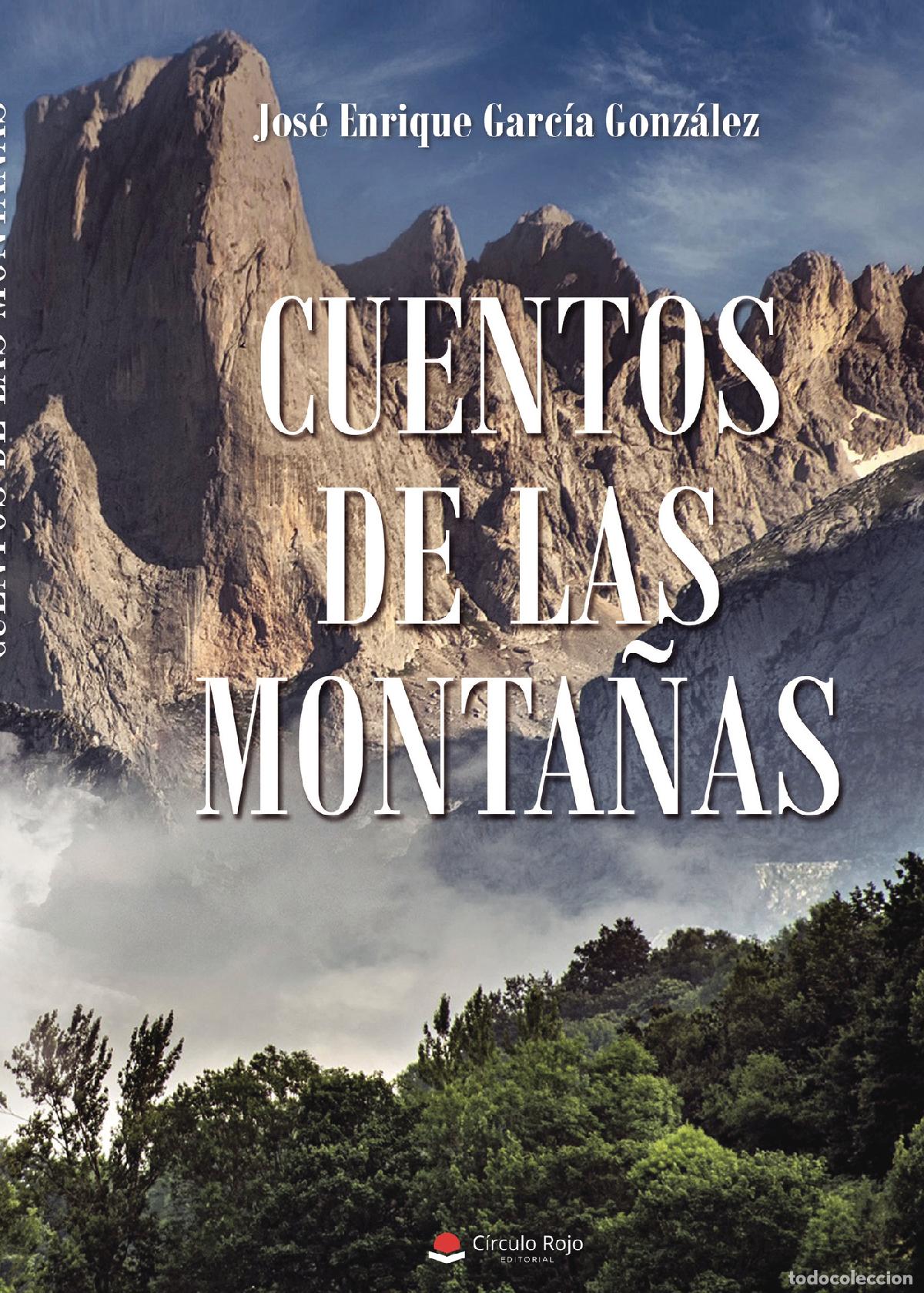 Livres: Cuentos de las monta&ntilde;as - Jos&eacute; Enrique Garc&iacute;a Gonz&aacute;lez
