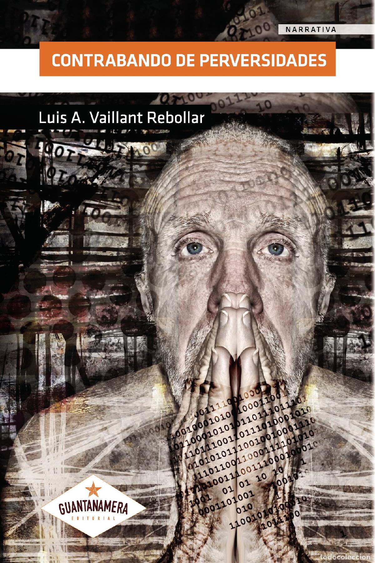 Livres: Contrabando de perversidades - Luis A. Vaillant Rebollar