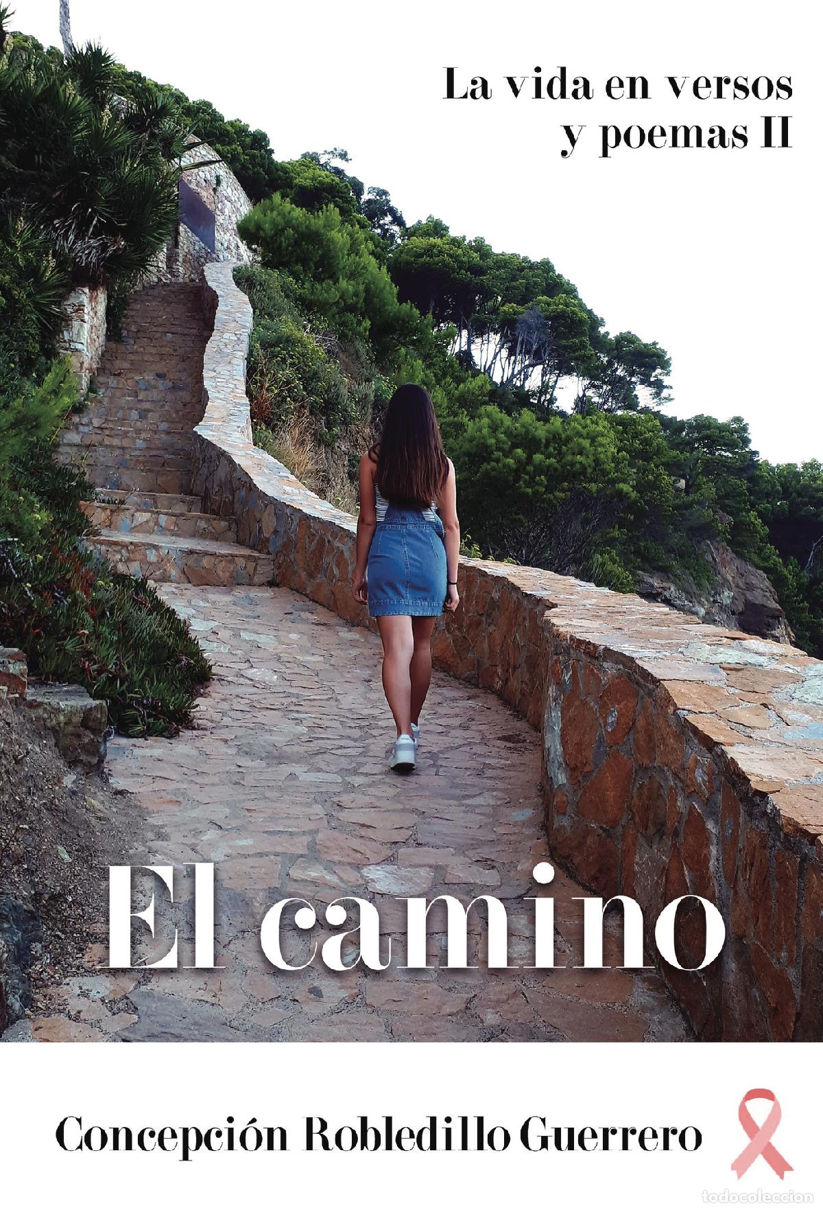 Libros: El camino - Concepci&oacute;n Robledillo Guerrero - Foto 1