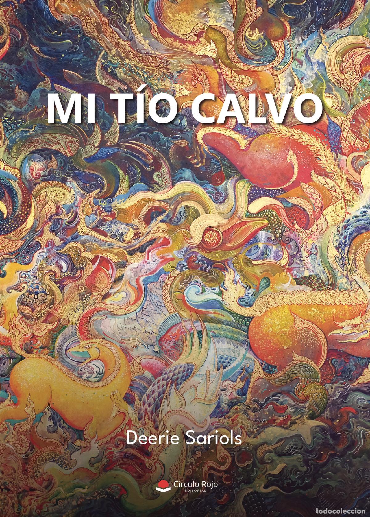 Livres: Mi t&iacute;o calvo - Deerie Sariols