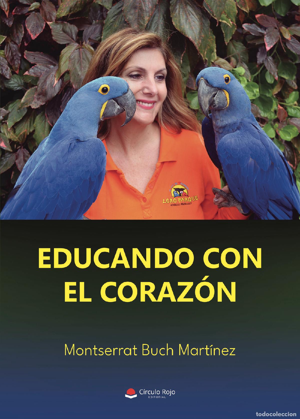 Livros: Educando con el coraz&oacute;n - Montserrat Buch Mart&iacute;nez