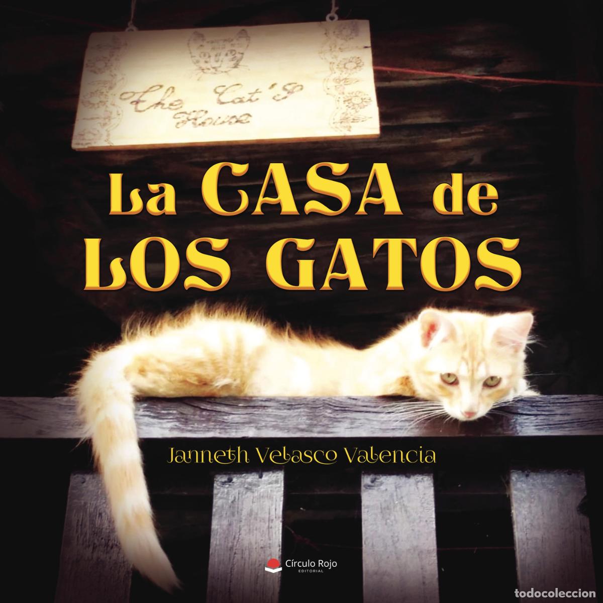 Livros: La casa de los gatos - Janneth Velasco Valencia