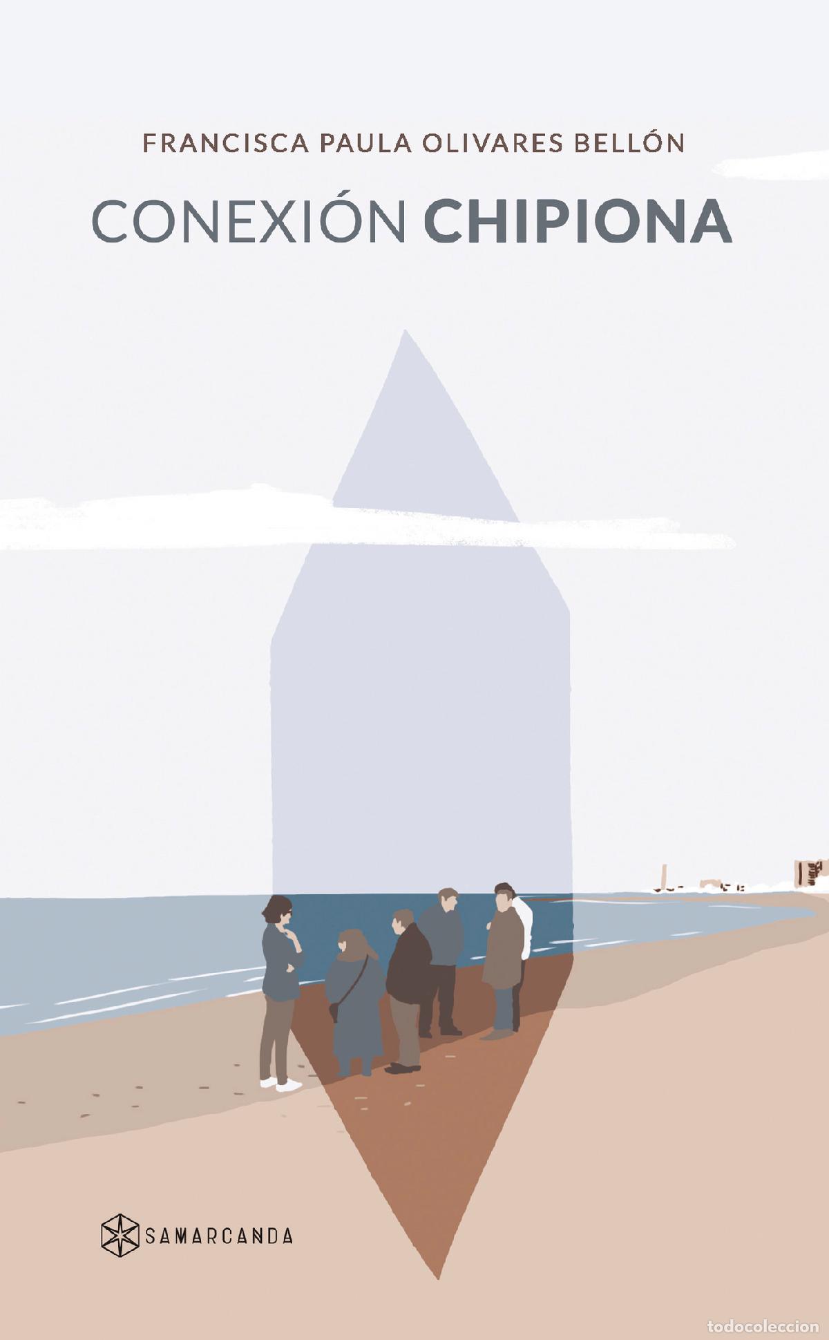 Livros: Conexi&oacute;n Chipiona - Francisca Paula Olivares Bell&oacute;n