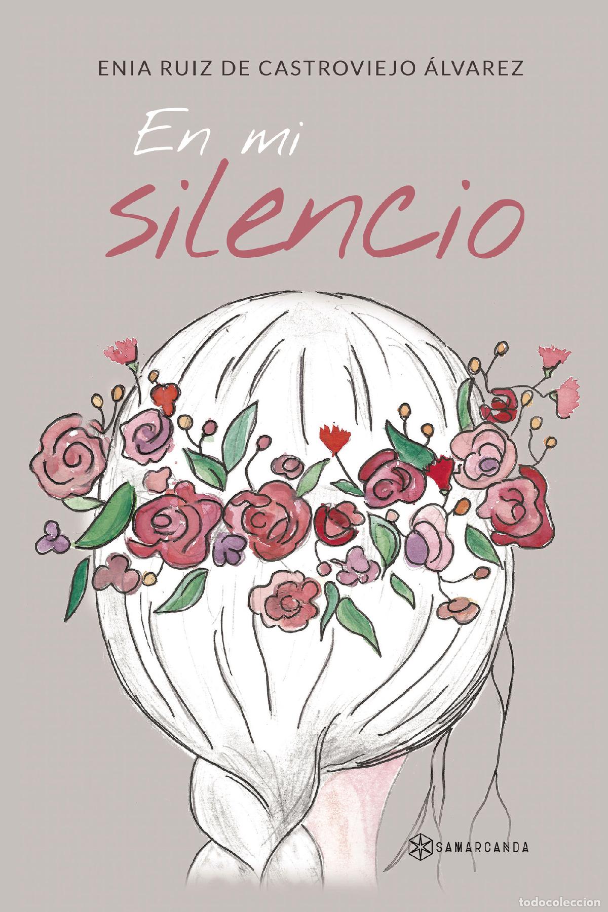 B&uuml;cher: En mi silencio - Enia Ruiz de Castroviejo Alvarez