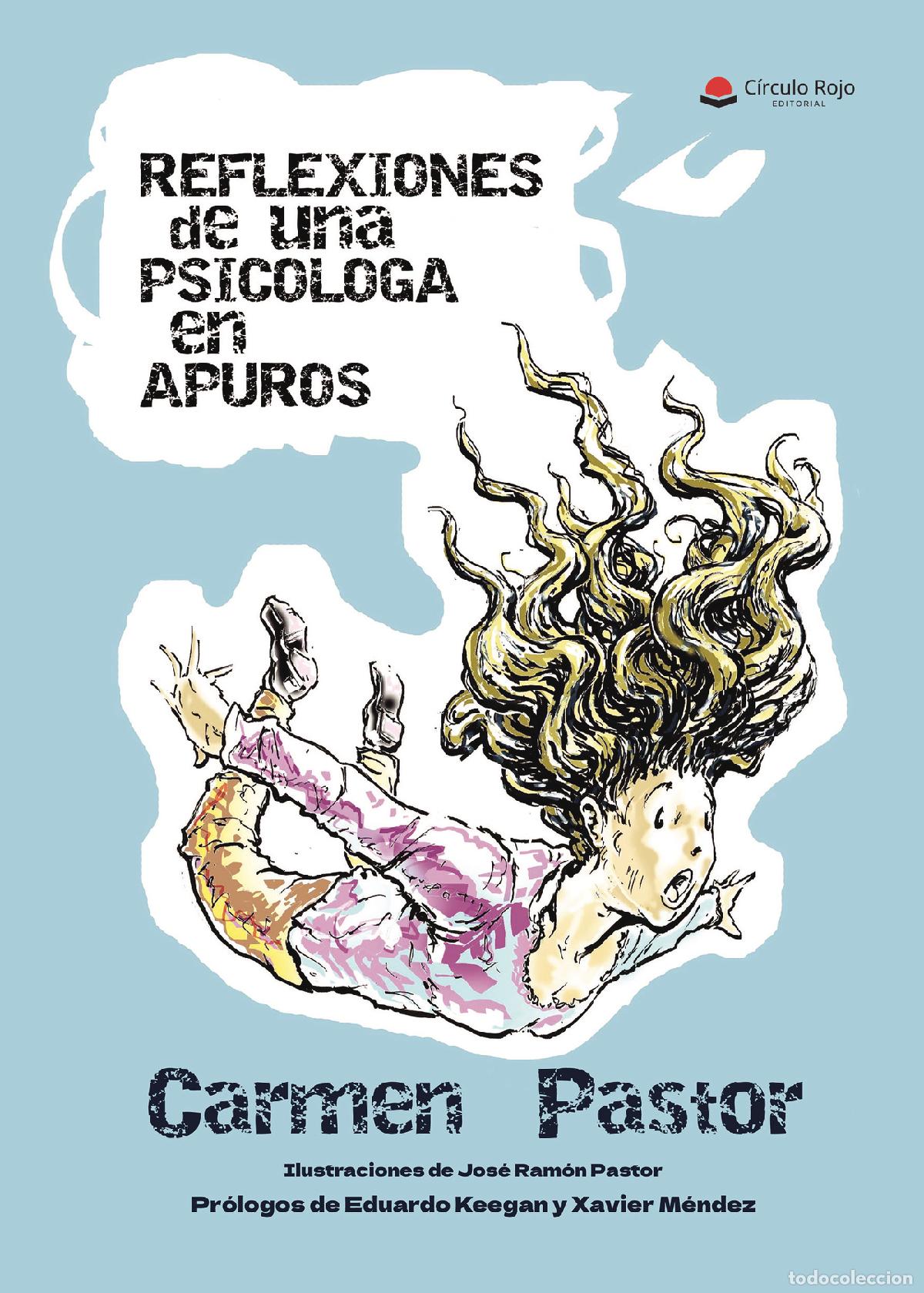 B&uuml;cher: Reflexiones de una psic&oacute;loga en apuros - Carmen Pastor Gimeno