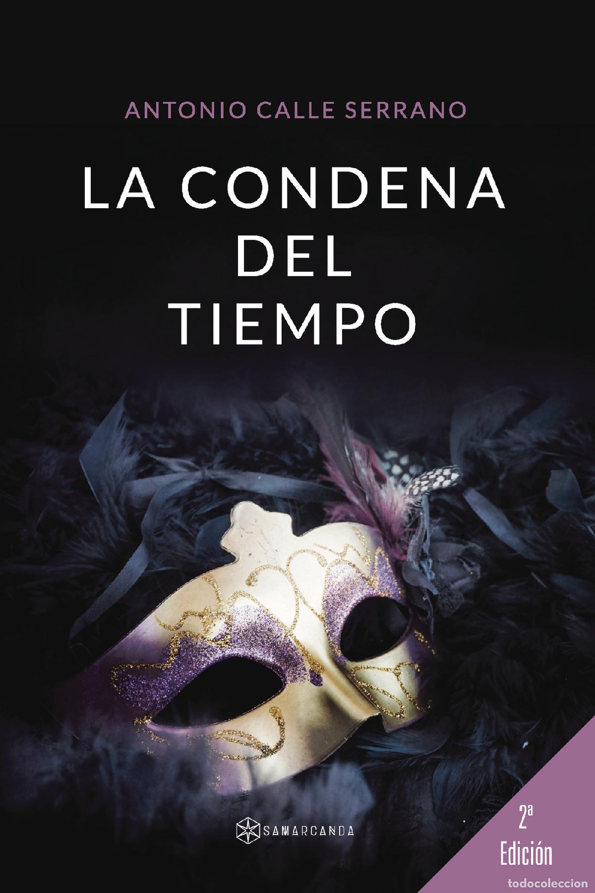 B&uuml;cher: La condena del tiempo - Antonio Calle Serrano