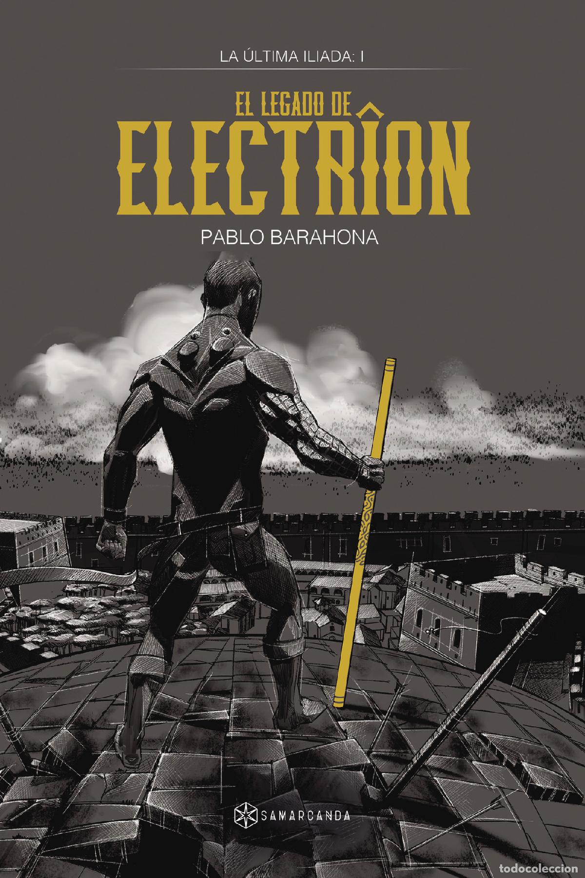 B&uuml;cher: El legado de Electr&icirc;on - Pablo Barahona