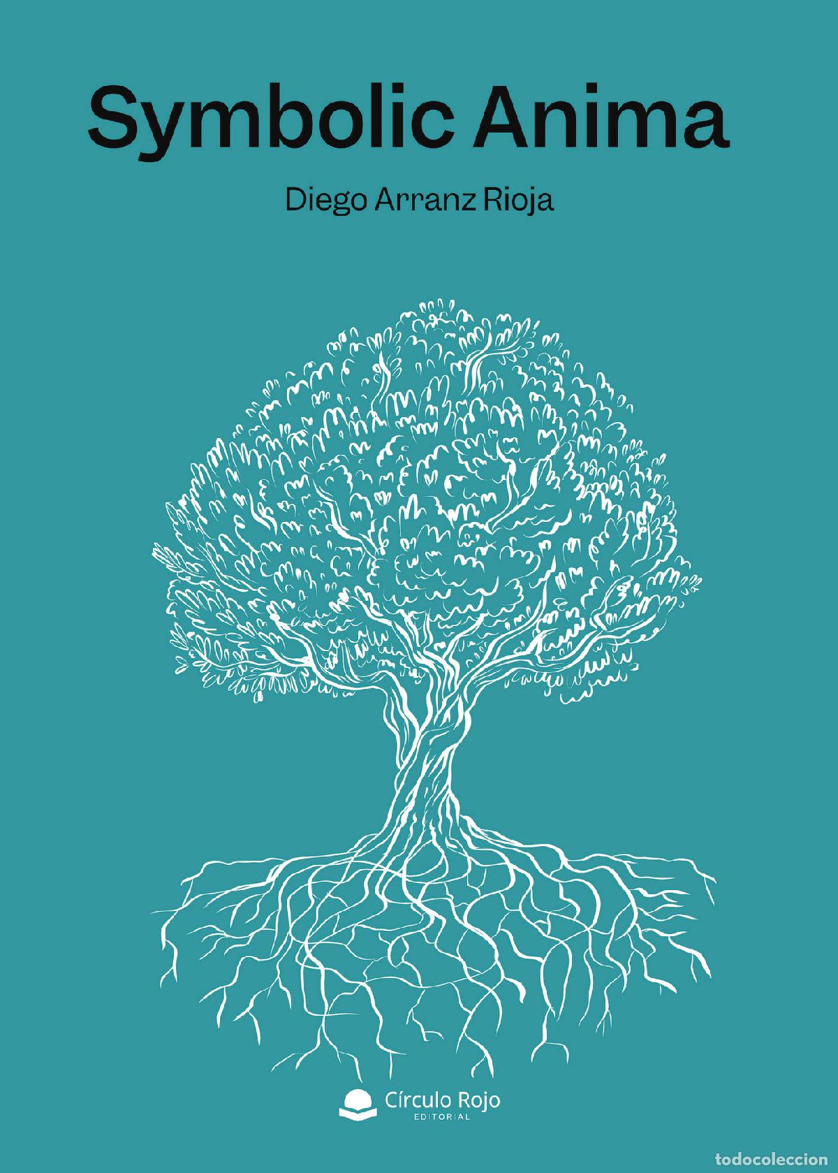 B&uuml;cher: Symbolic Anima - Diego Arranz Rioja