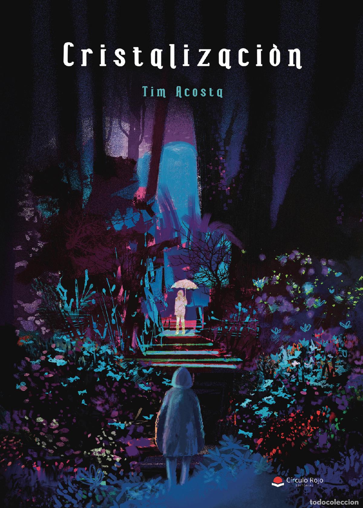 B&uuml;cher: Cristalizaci&oacute;n - Tim Acosta