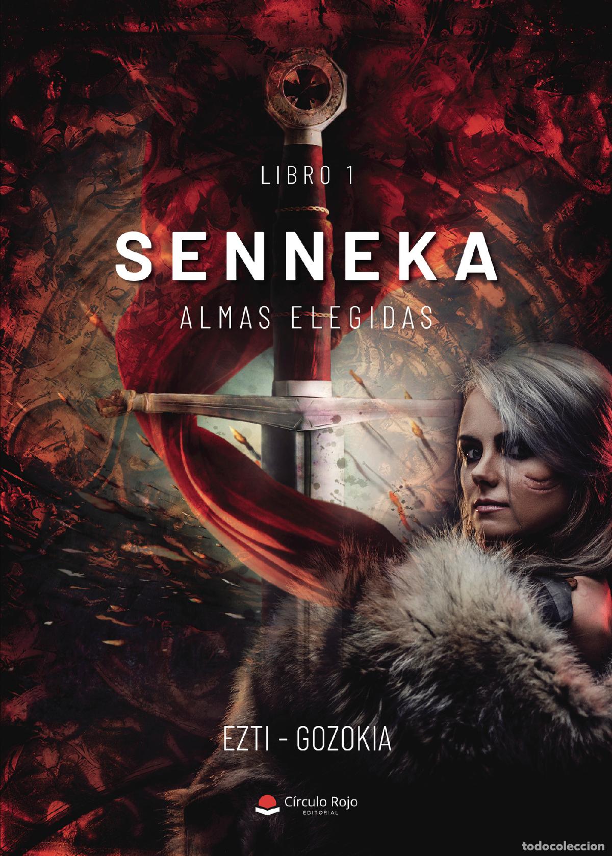 B&uuml;cher: Senneka - Saga almas elegidas - Ezti_gozokia