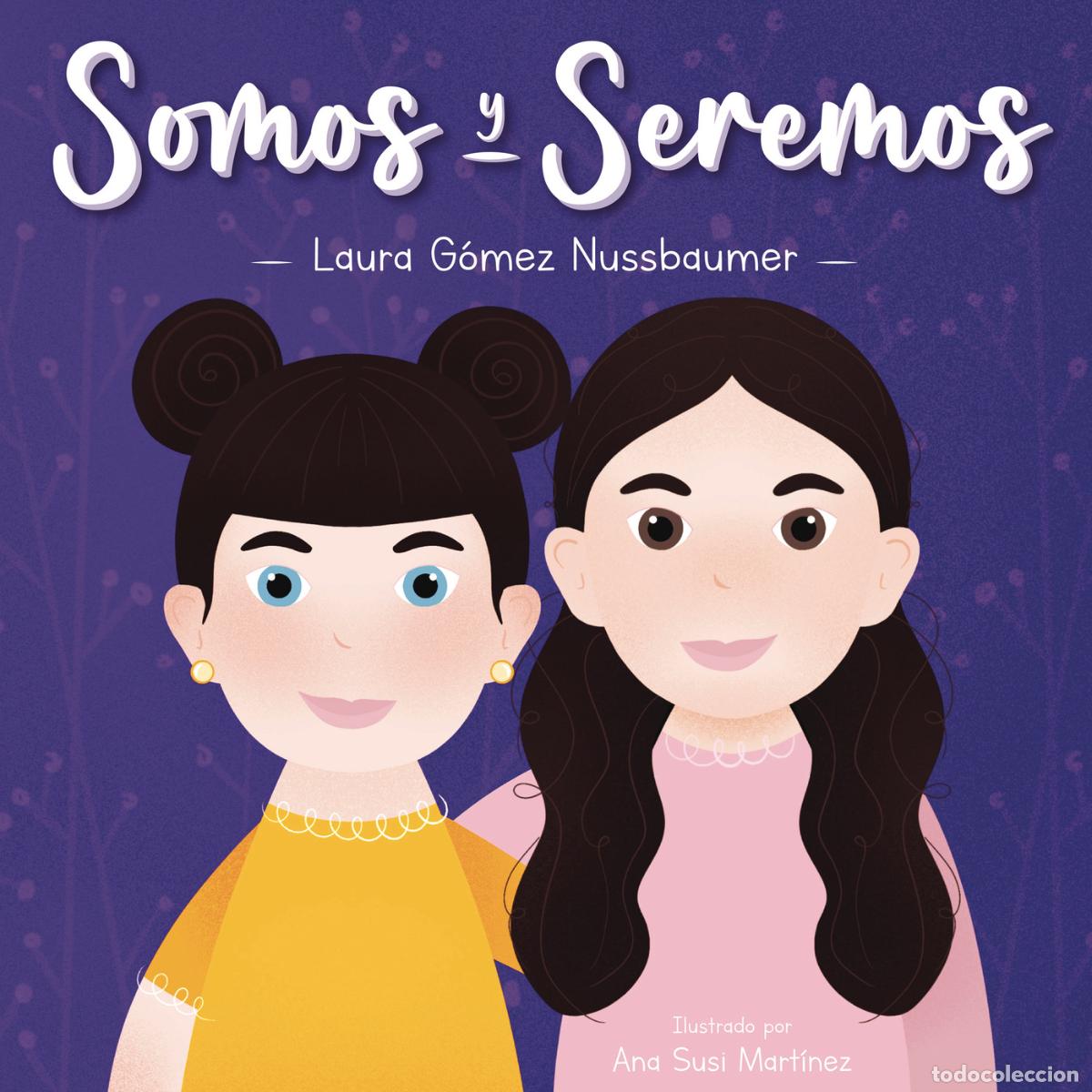 B&uuml;cher: Somos y seremos - Laura G&oacute;mez Nussbaumer