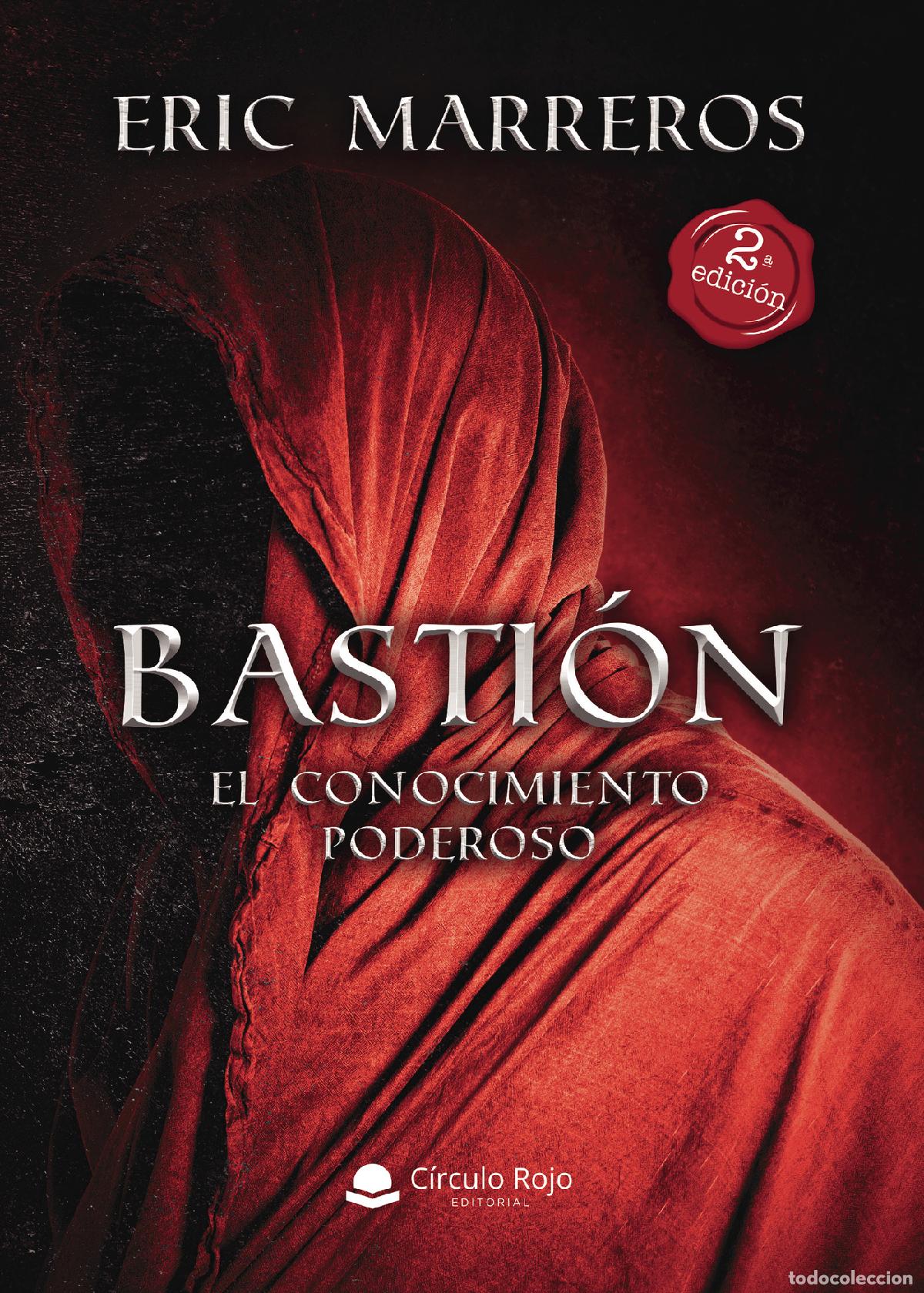 Libros: Basti&oacute;n, el conocimiento poderoso - Eric Marreros - Foto 1