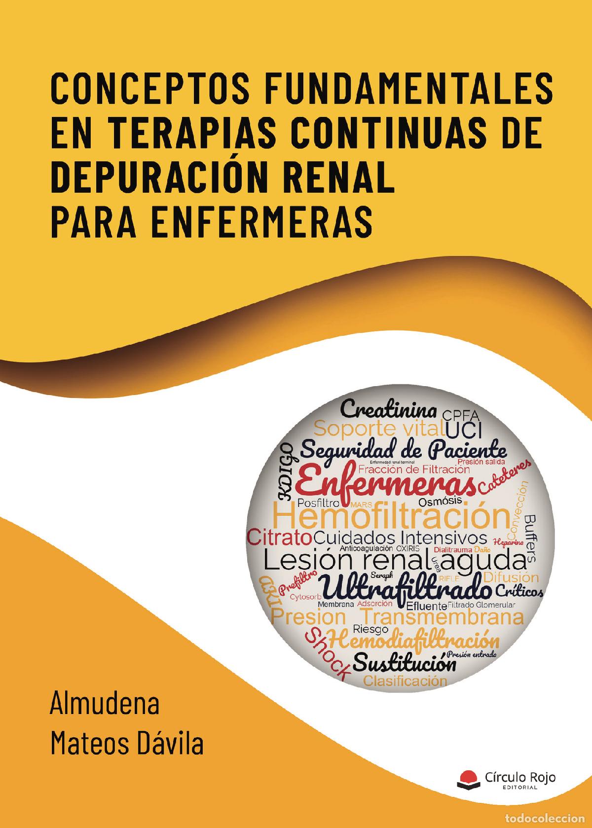B&uuml;cher: Conceptos fundamentales en terapias continuas de depuraci&oacute;n renal para enfermeras - Almudena Mateos