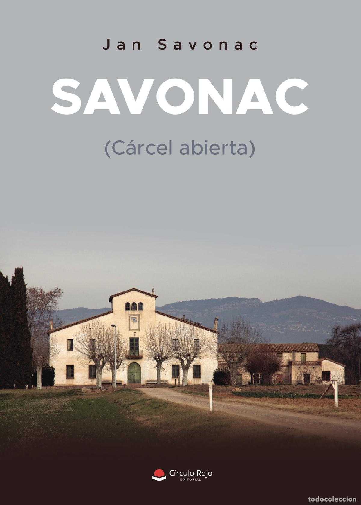 B&uuml;cher: SAVONAC - (C&aacute;rcel abierta) - Jan Savonac