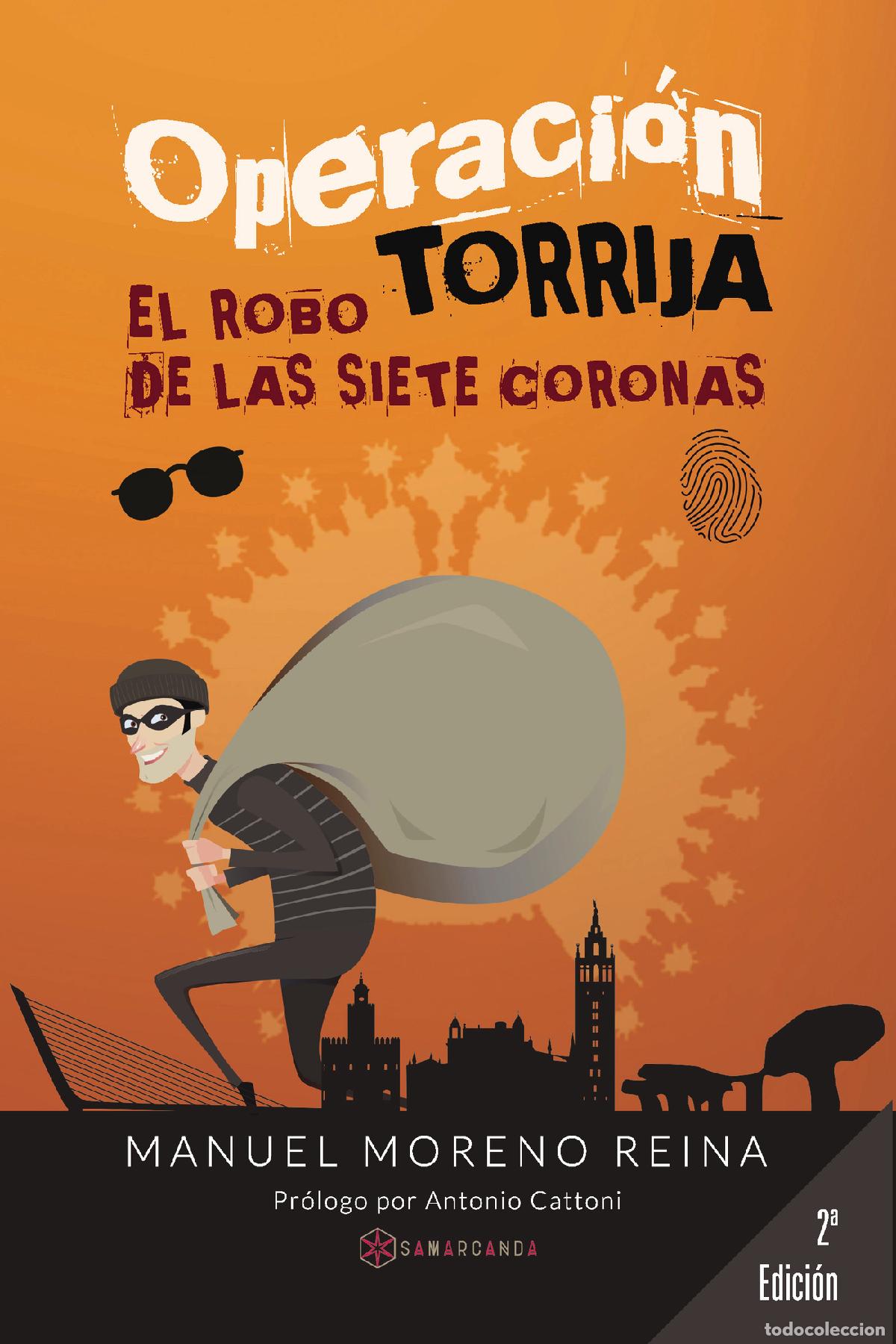 B&uuml;cher: Operaci&oacute;n Torrija - El robo de las siete coronas - Manuel Moreno Reina
