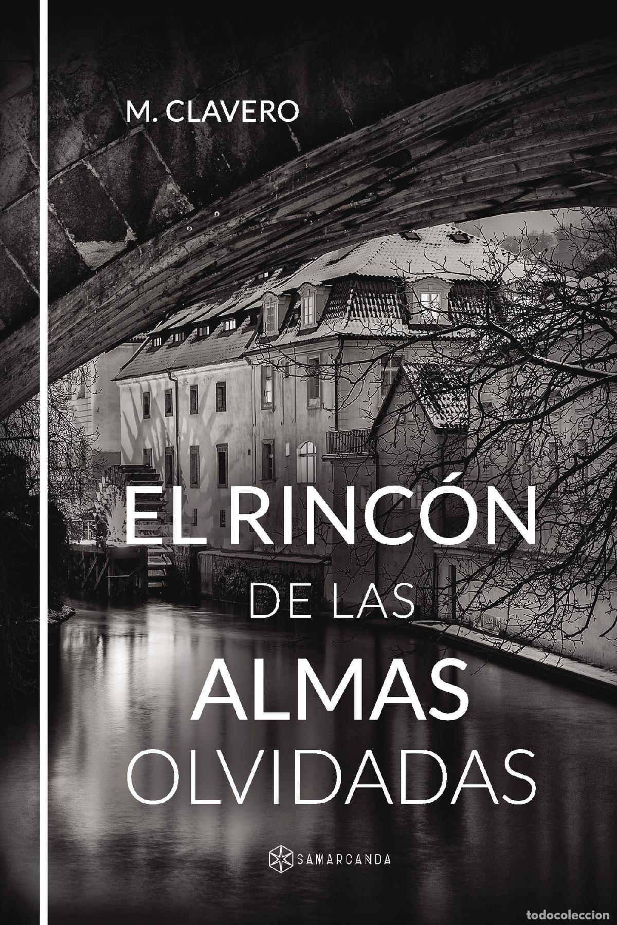 B&uuml;cher: El rinc&oacute;n de las almas olvidadas - M. Clavero