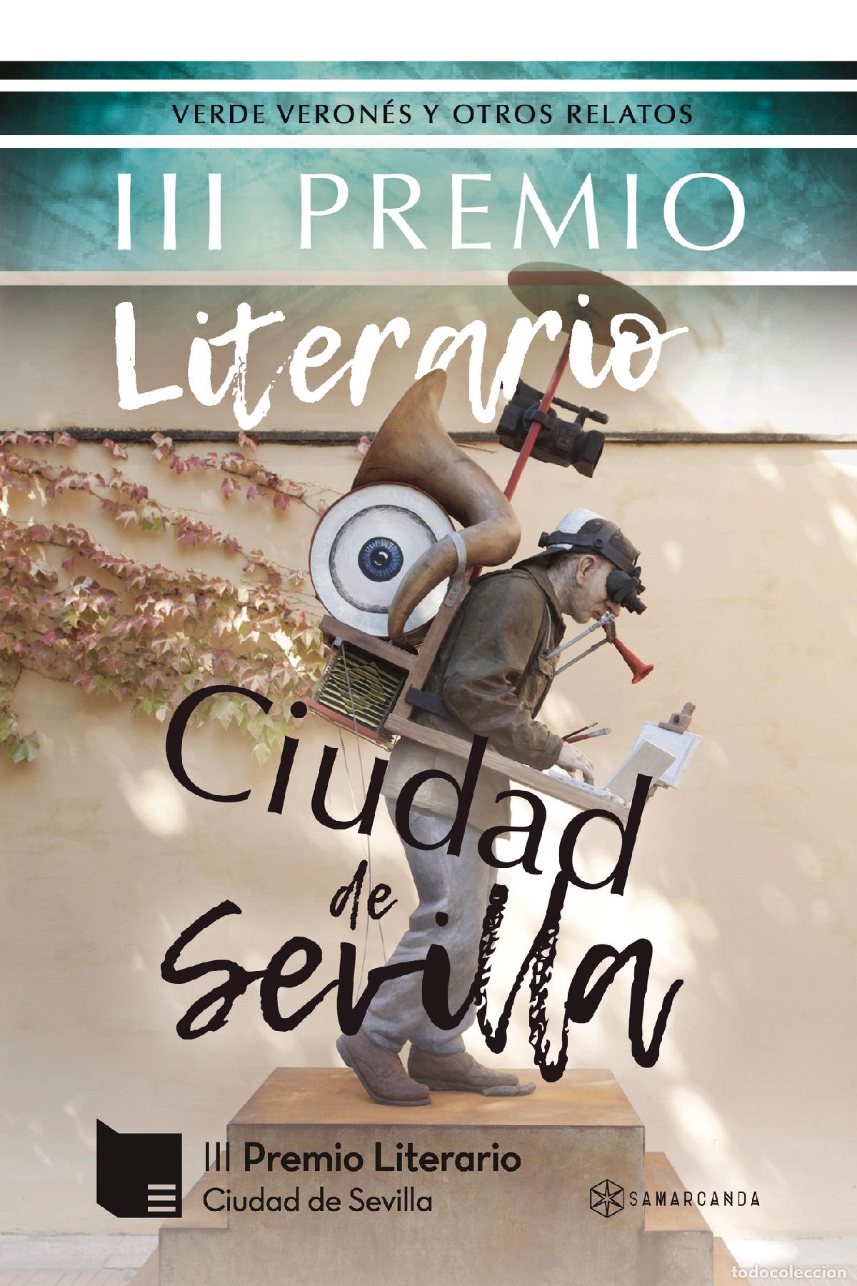 B&uuml;cher: III Premio Literario Ciudad de Sevilla - Verde veron&eacute;s y otros relatos - VV. AA.