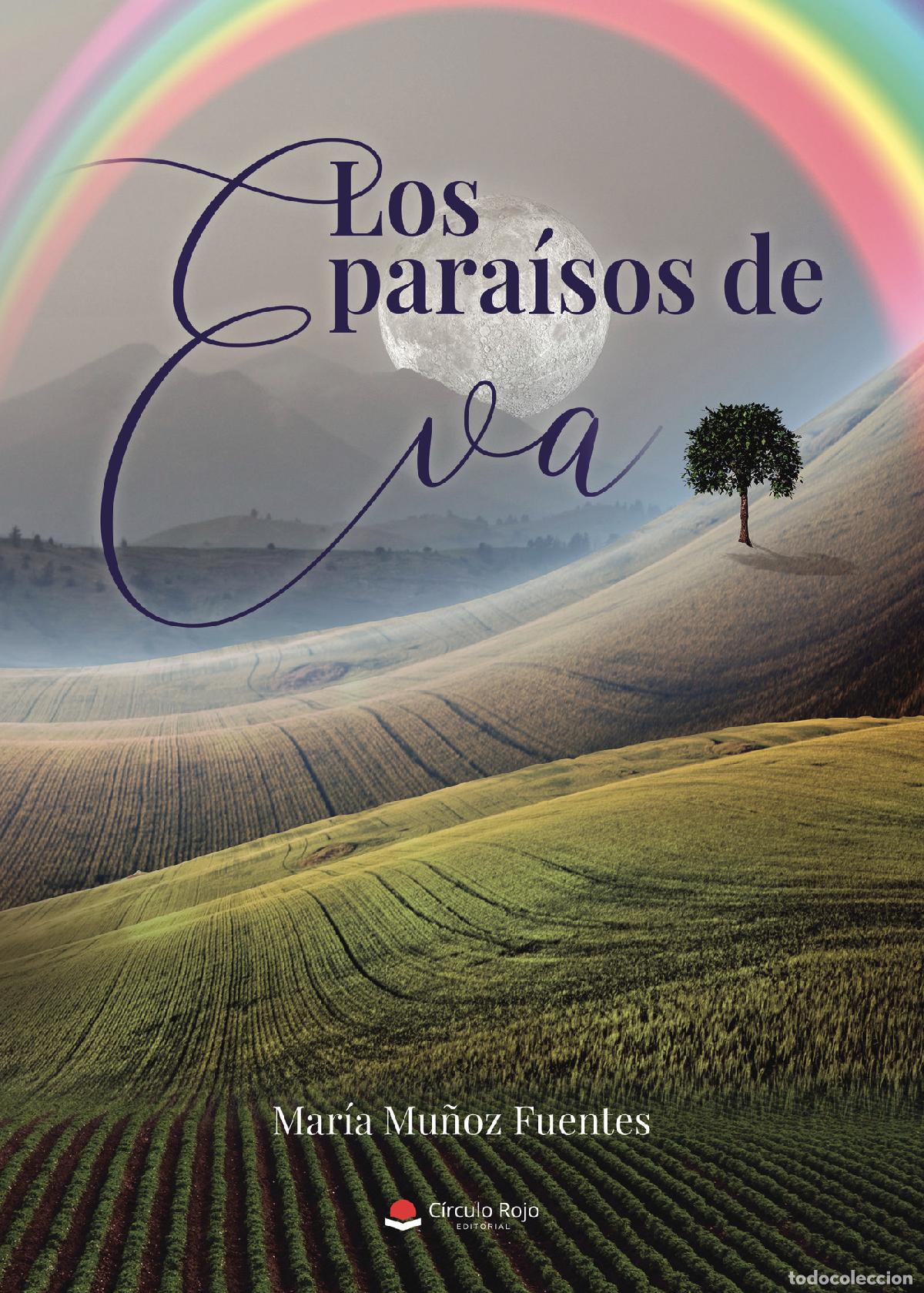 B&uuml;cher: Los para&iacute;sos de Eva - Mar&iacute;a Mu&ntilde;oz Fuentes