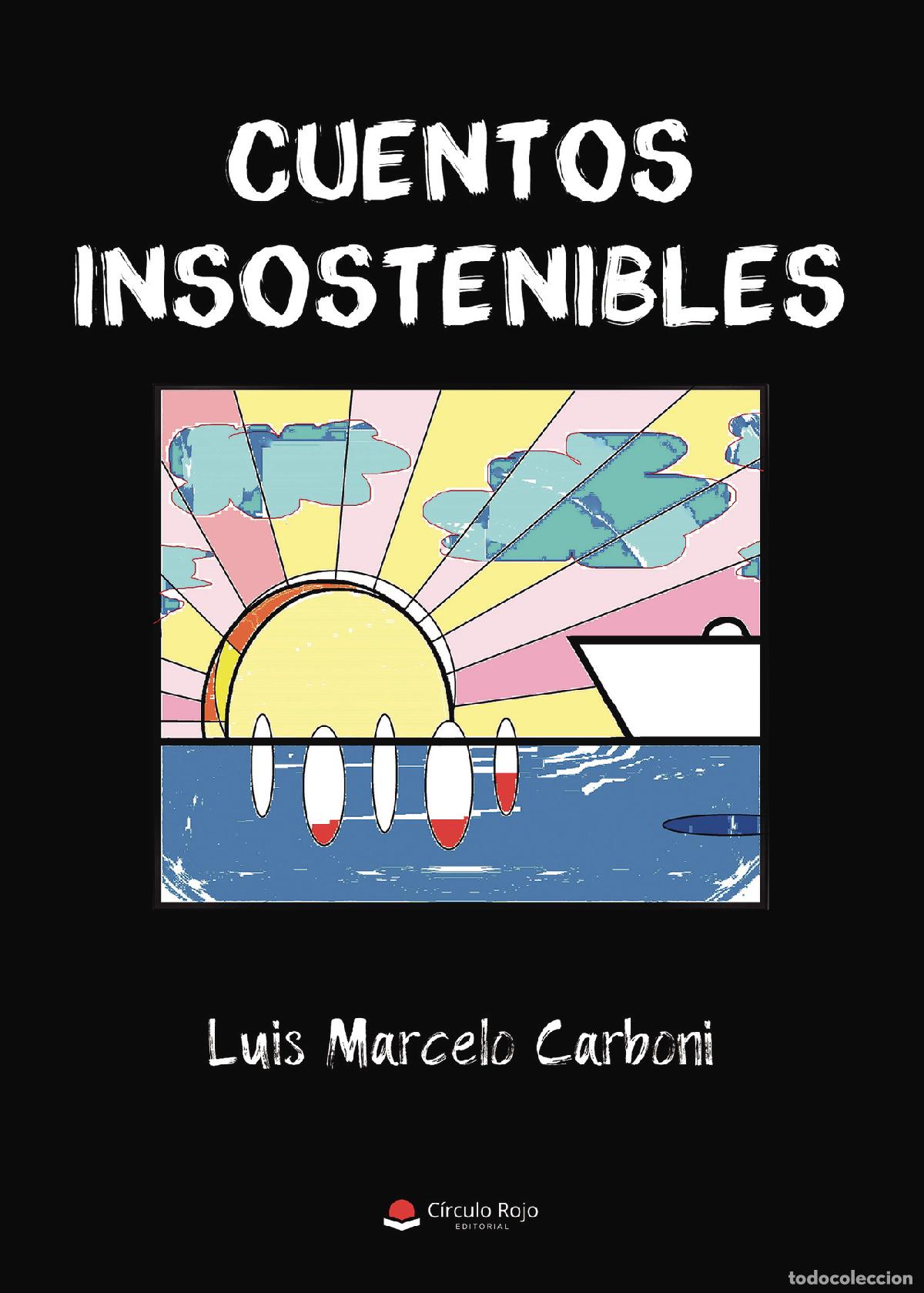 Livres: Cuentos insostenibles - Luis Marcelo Carboni