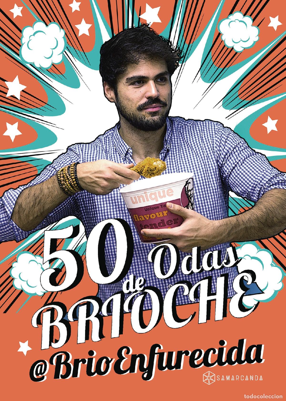 Livres: 50 odas de Brioche - Juan Enrique Rom&aacute;n Cabrerizo