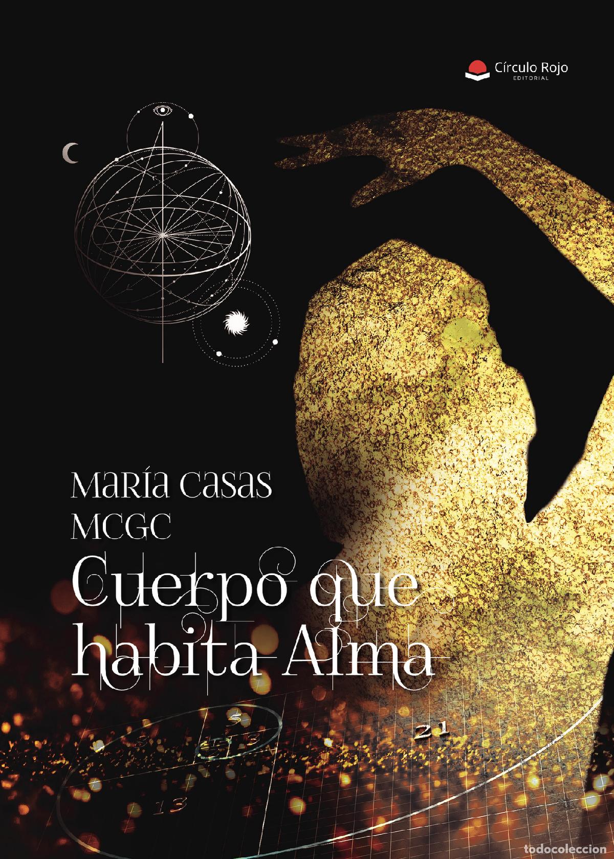 Livres: Cuerpo que habita alma - Mar&iacute;a Casas MCGC