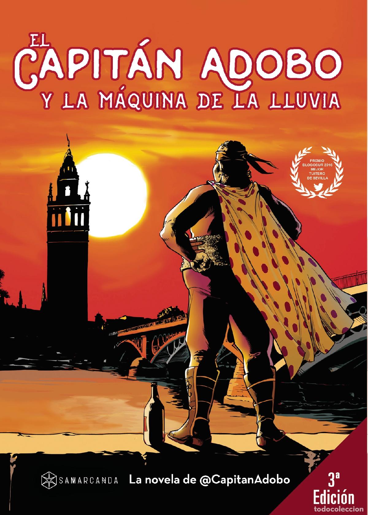 Livres: El Capit&aacute;n Adobo - Y la m&aacute;quina de la lluvia - Rafael Flores y Enrique Gago