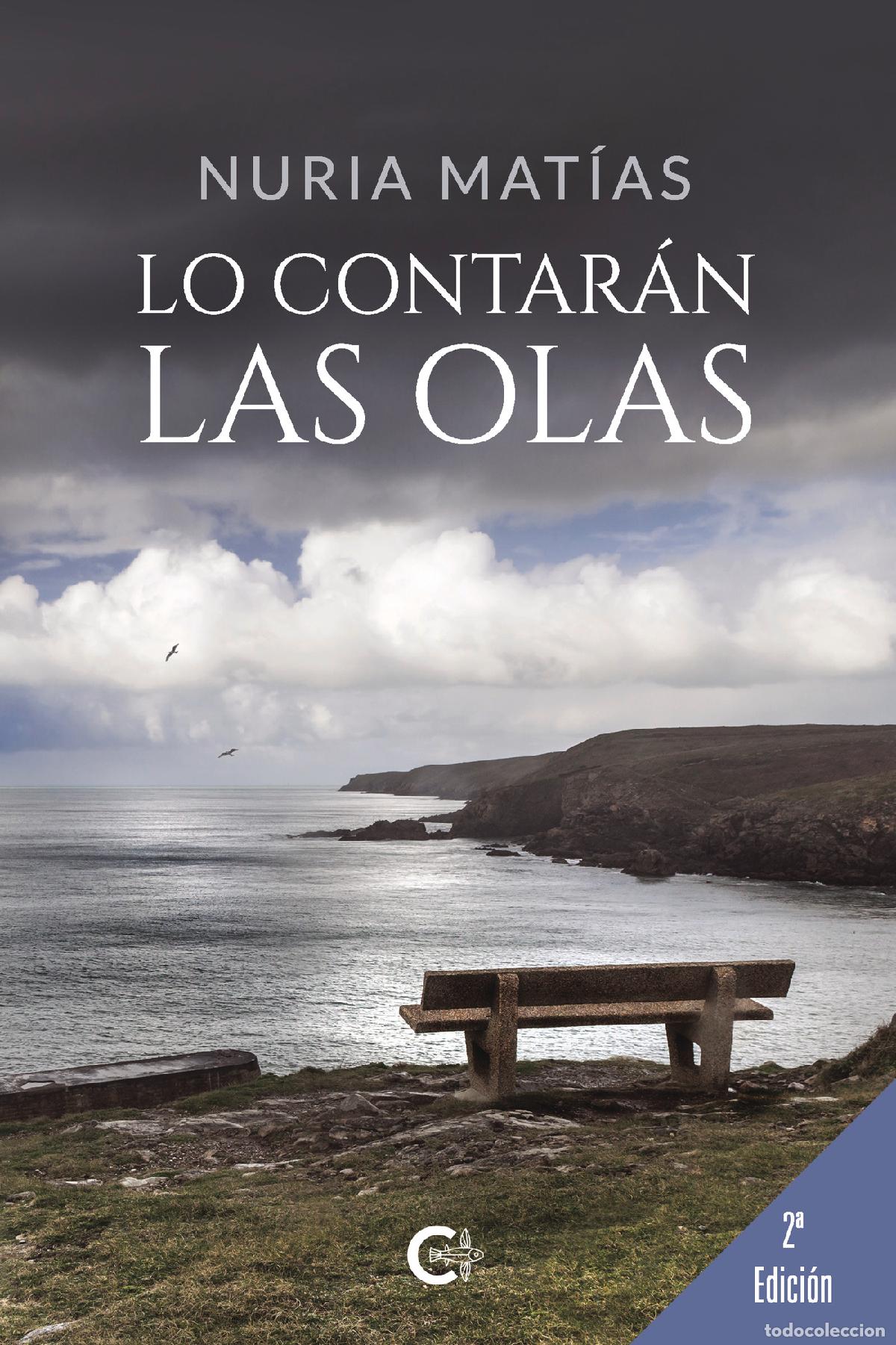 Livres: Lo contar&aacute;n las olas - Nuria Mat&iacute;as