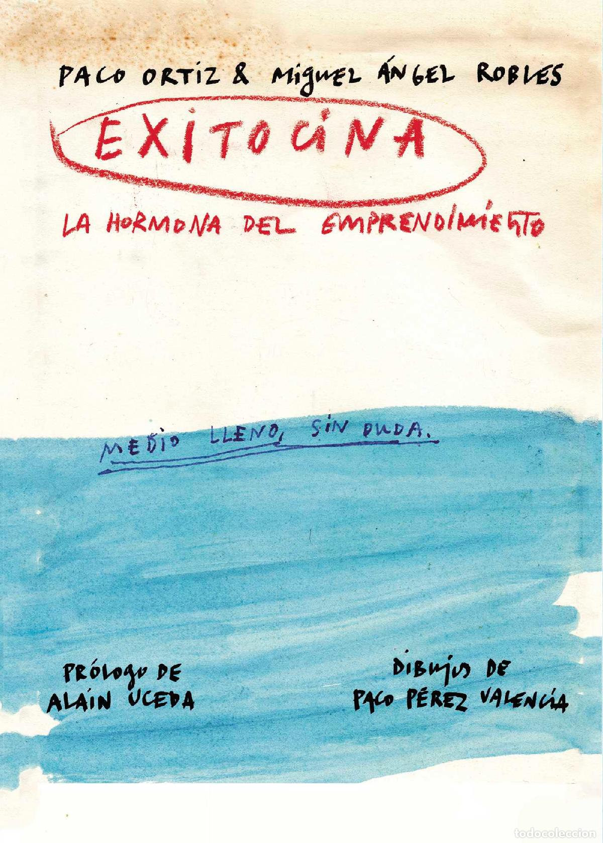 books: Exitocina - La hormona del emprendimiento - Paco Ortiz
