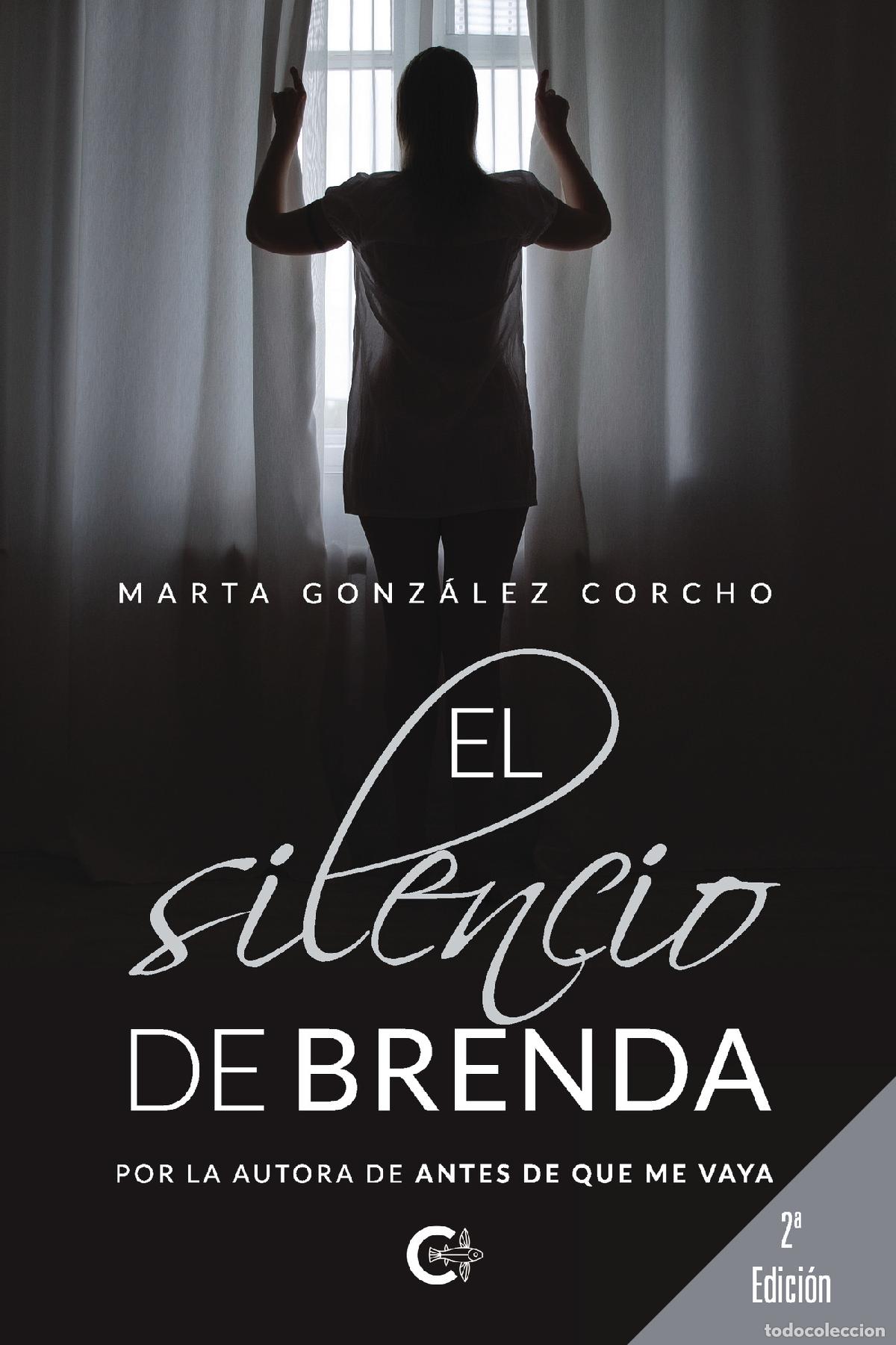 Libros: El silencio de Brenda - Marta Gonz&aacute;lez Corcho - Foto 1
