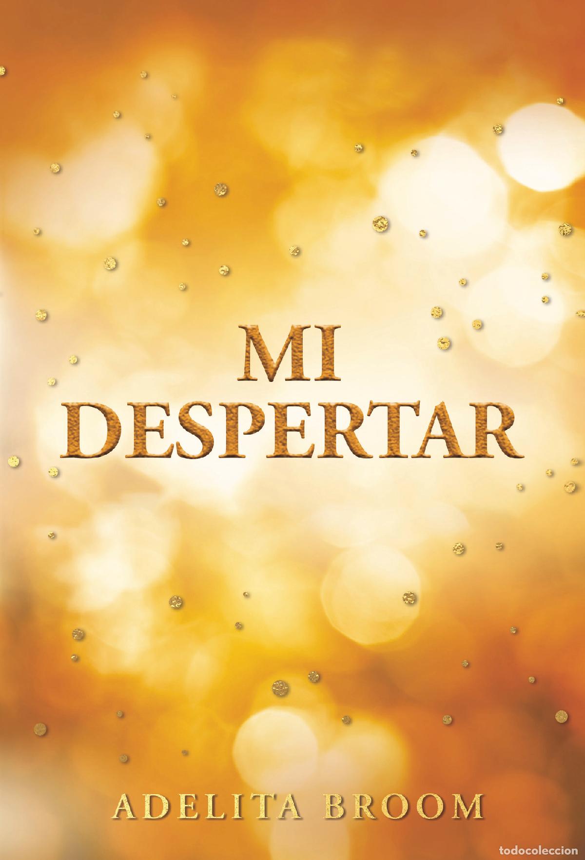 books: Mi despertar - Adelita Broom