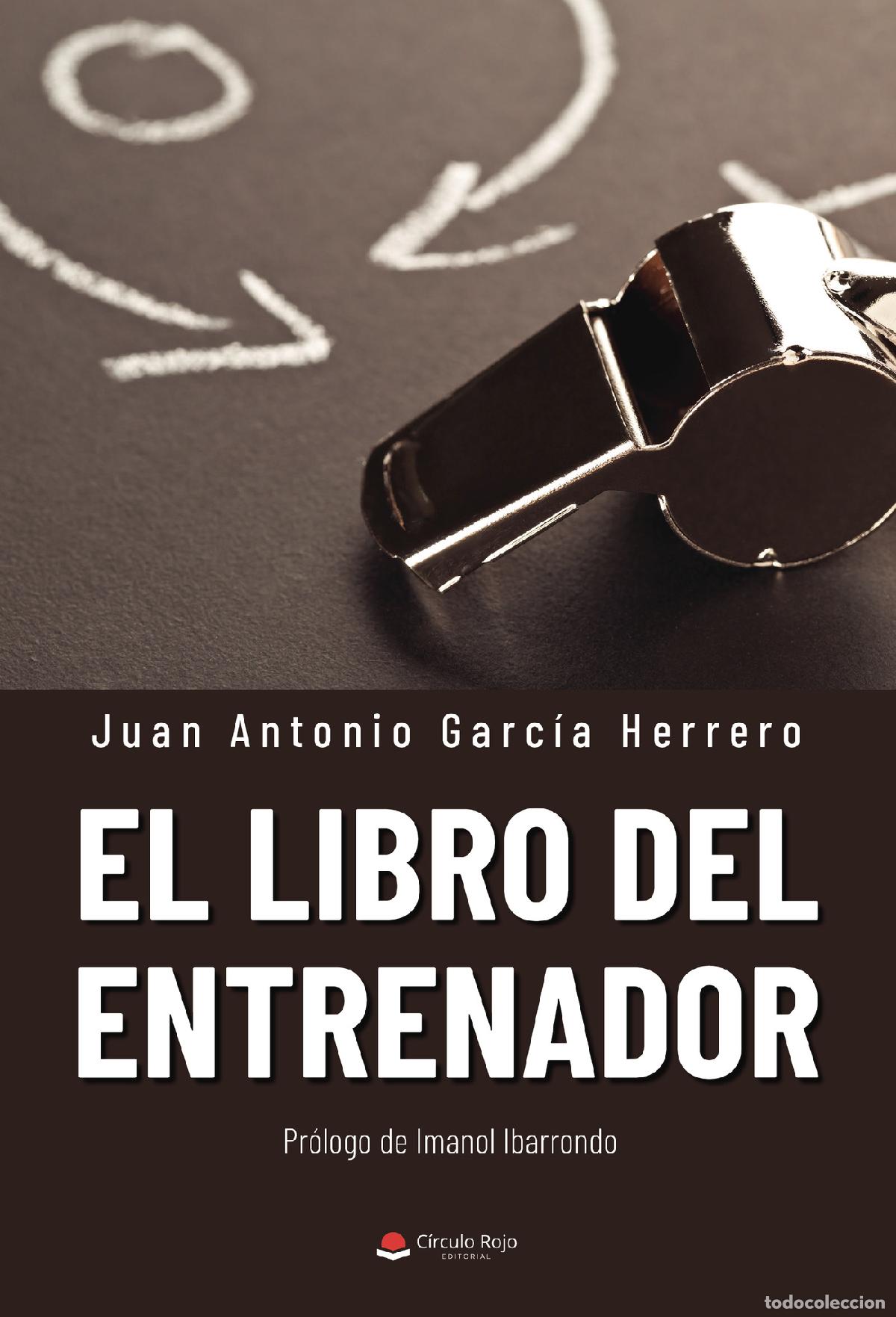 books: El libro del entrenador - Juan Antonio Garc&iacute;a Herrero
