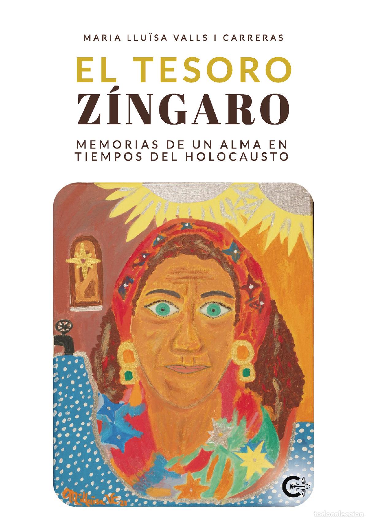 books: El tesoro Z&iacute;ngaro - Memorias de un alma en tiempos del Holocausto - Maria Llu&iuml;sa Valls i Carreras