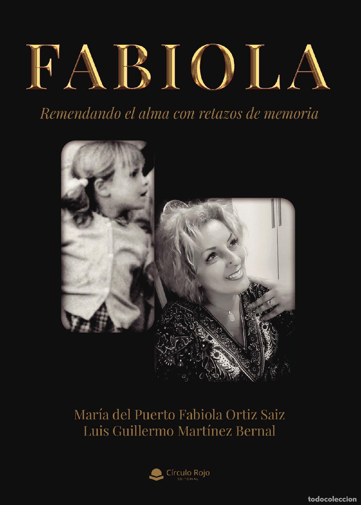 books: Fabiola - Remendando el alma con retazos de memoria - Luis Guillermo Mart&iacute;nez Bernal