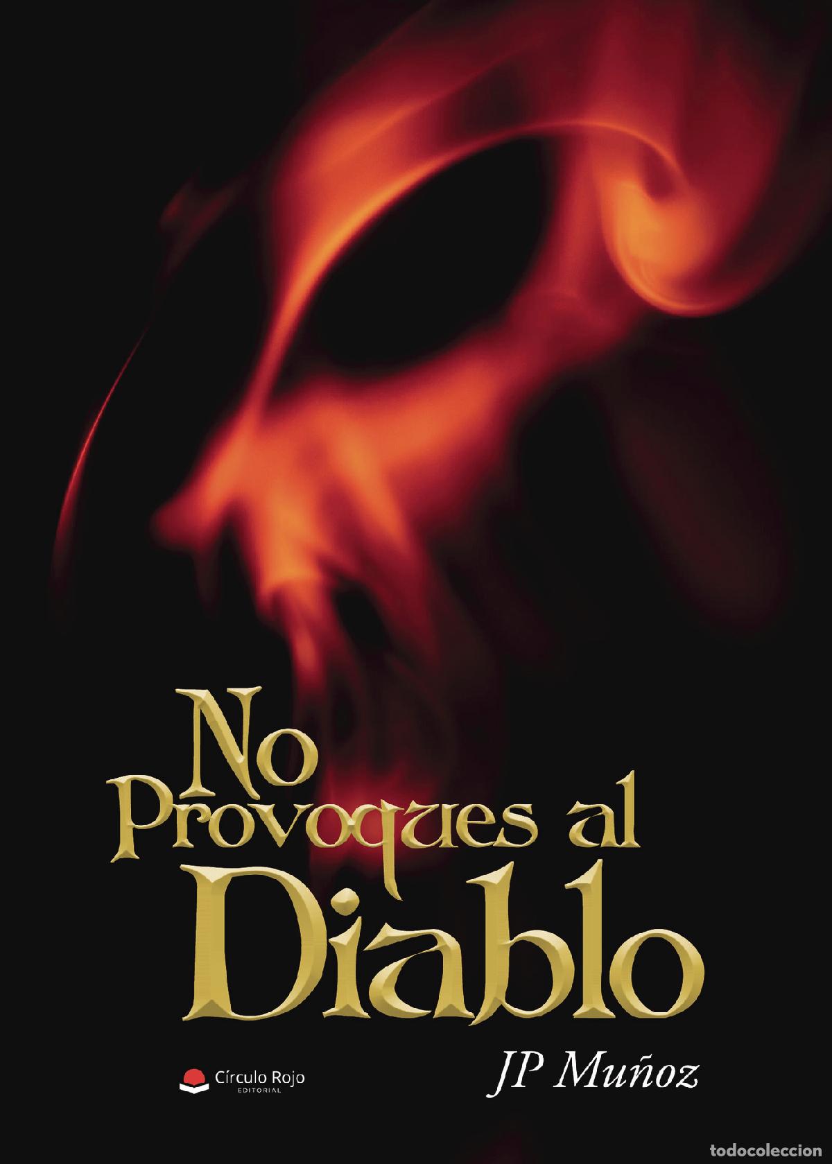 books: No provoques al diablo - JP Mu&ntilde;oz
