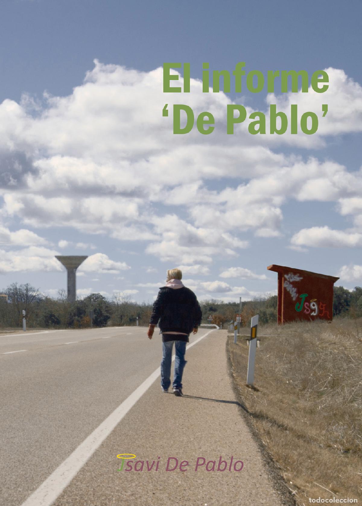 Libros: El informe ?De Pablo? - Jsavi De Pablo - Foto 1