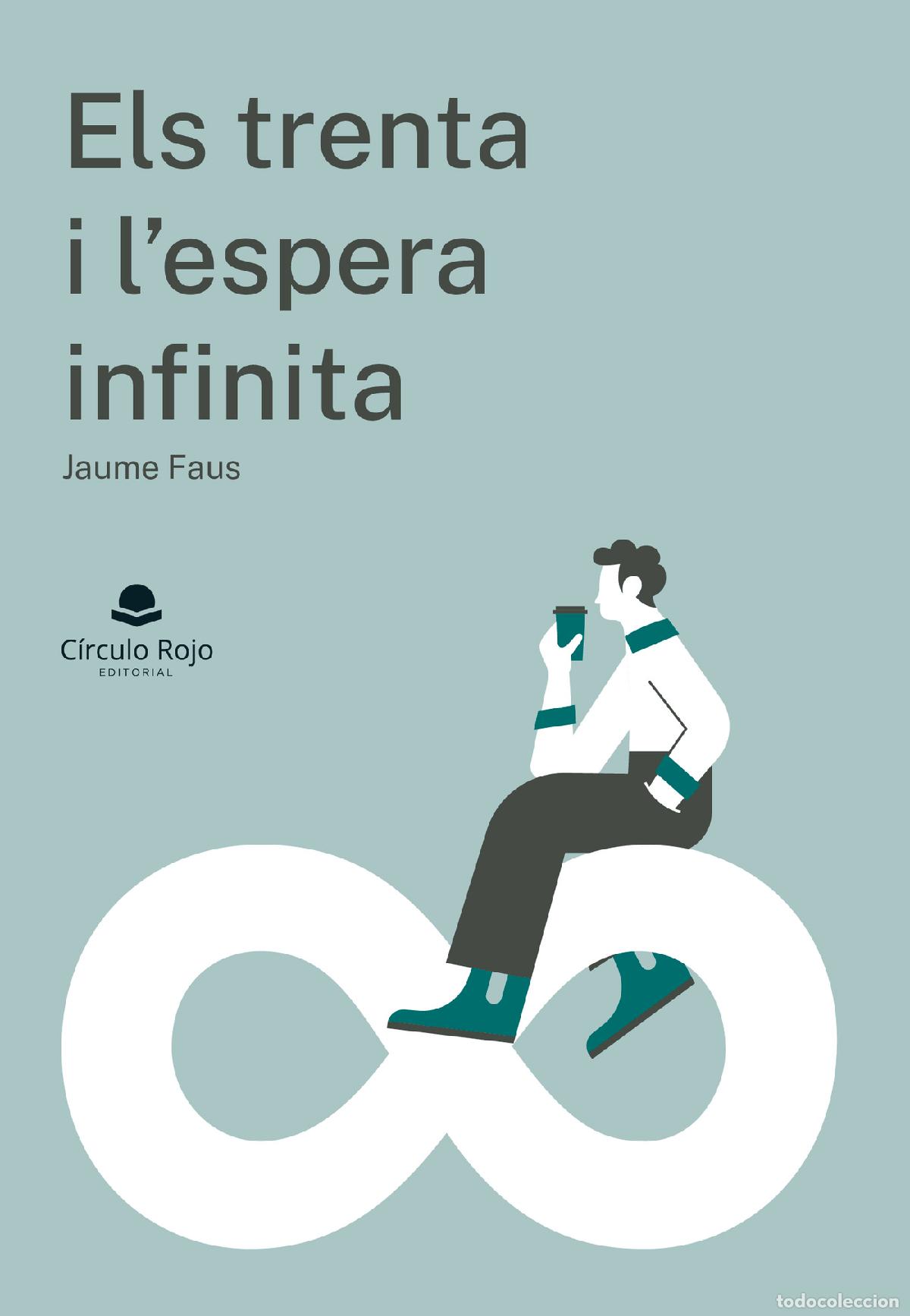 Libri: Els trenta i l\espera infinita - Jaume Faus