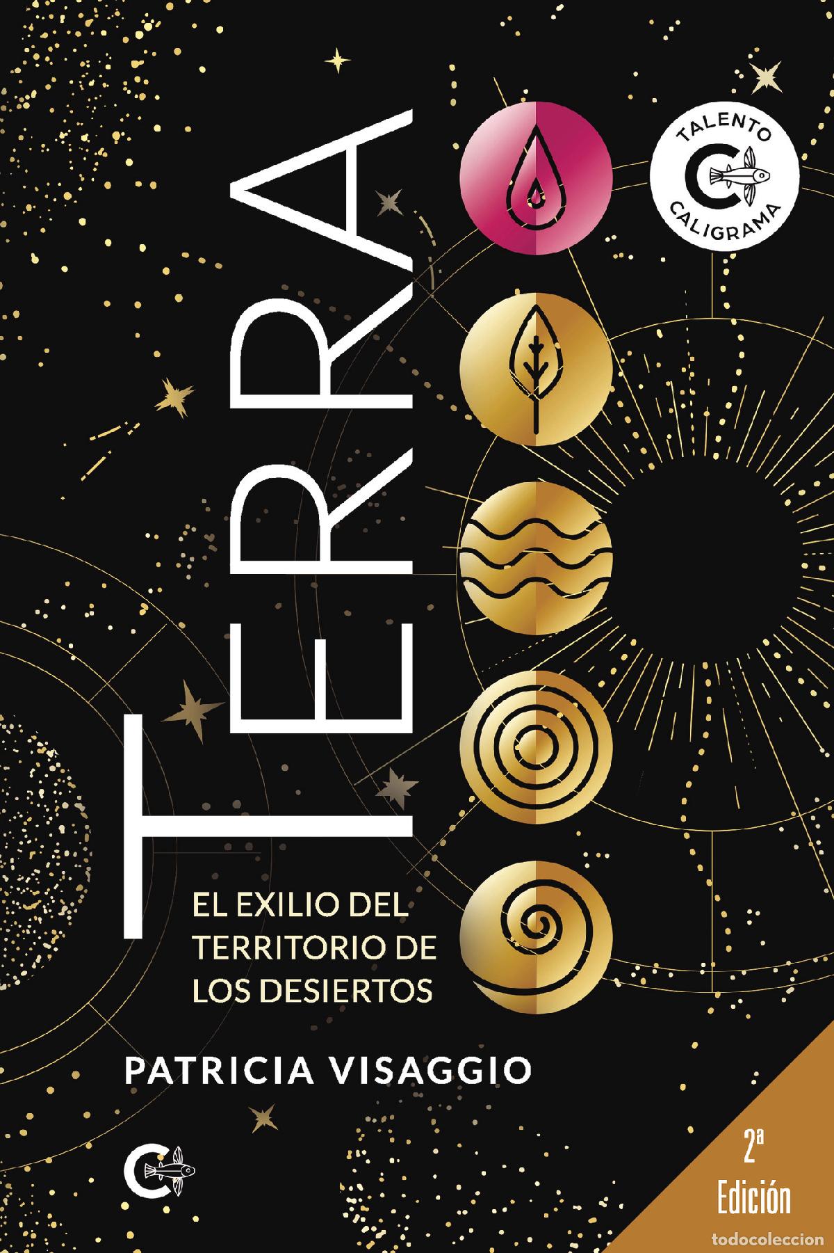 Libri: Terra - El exilio del Territorio de los Desiertos - Patricia Visaggio