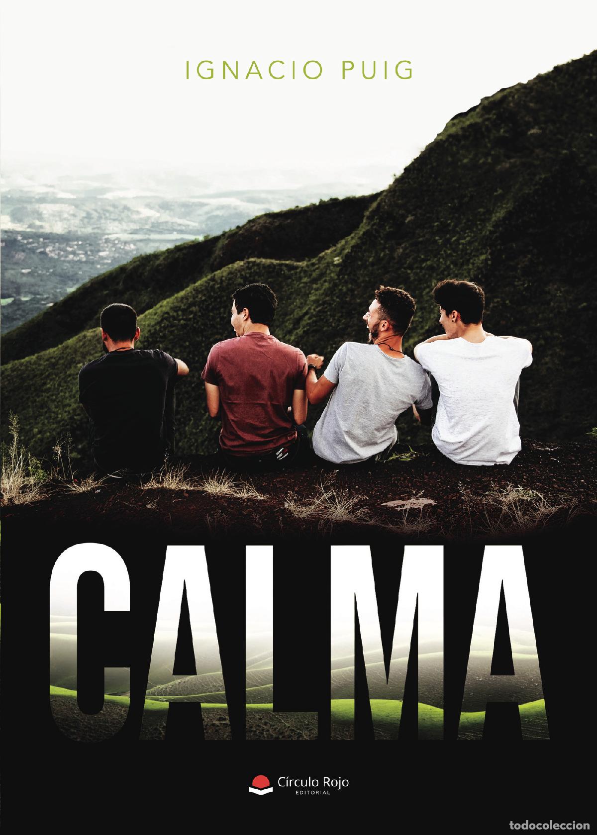 Libros: Calma - Ignacio Puig - Foto 1