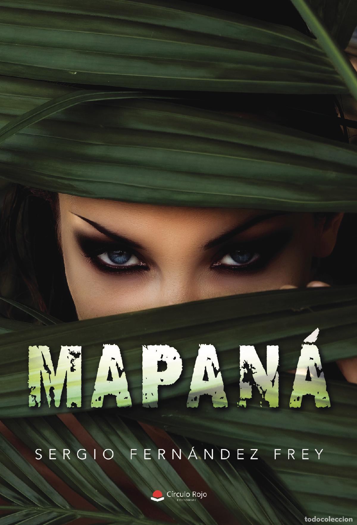 books: Mapan&aacute; - Sergio Fern&aacute;ndez Frey