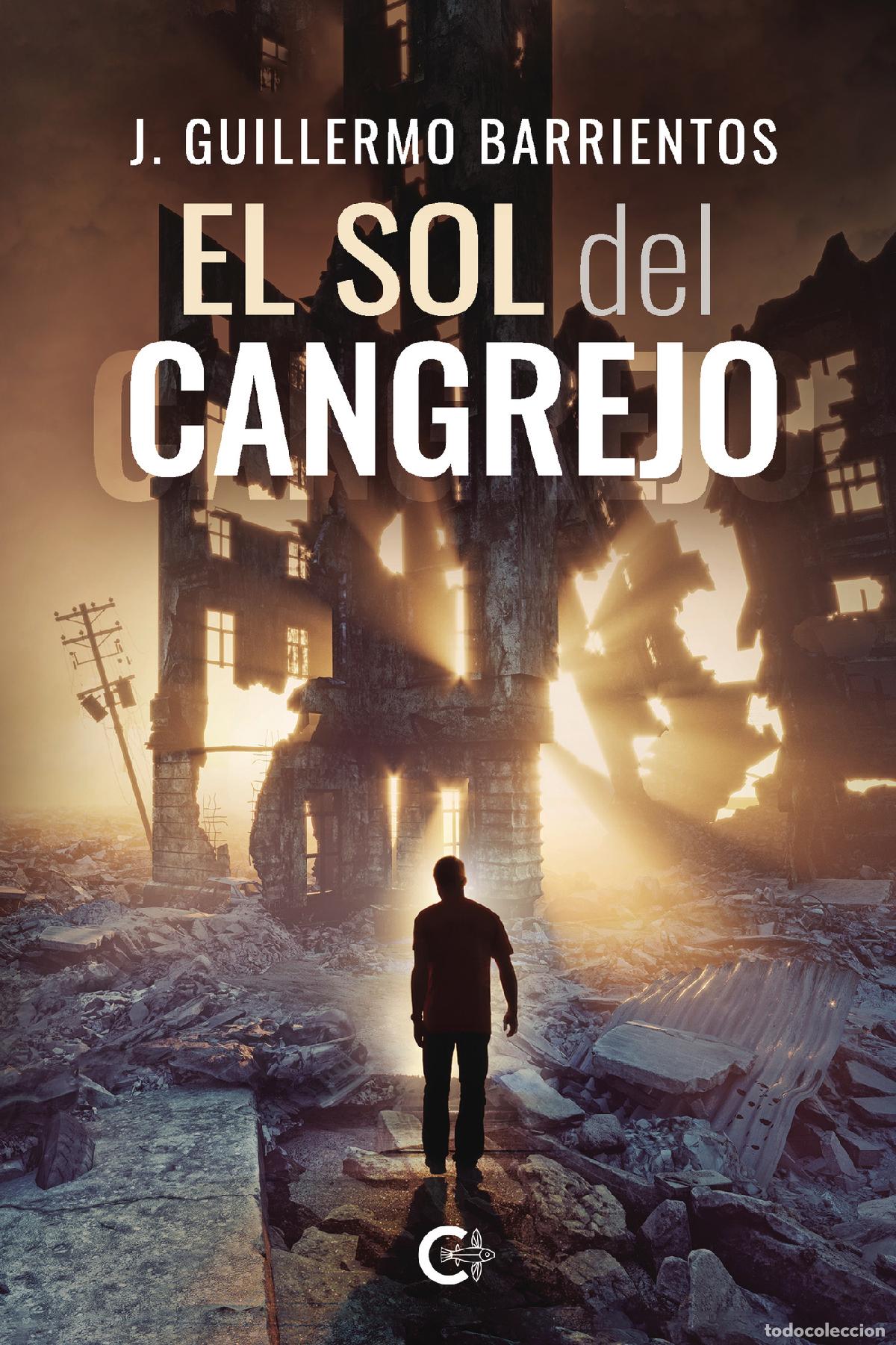 books: El Sol del Cangrejo - J. Guillermo Barrientos