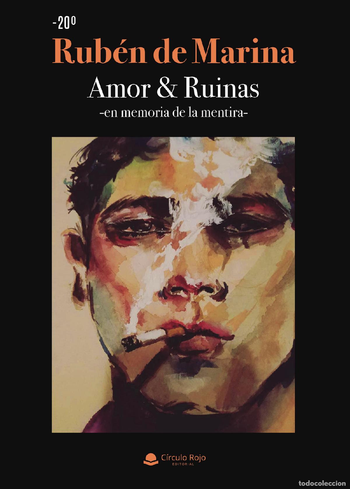 books: Amor & ruinas - En memoria de la mentira - Rub&eacute;n de Marina