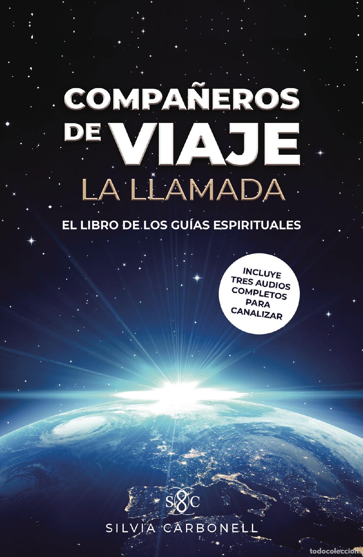 Libri: Compa&ntilde;eros de viaje - La llamada - Silvia Carbonell