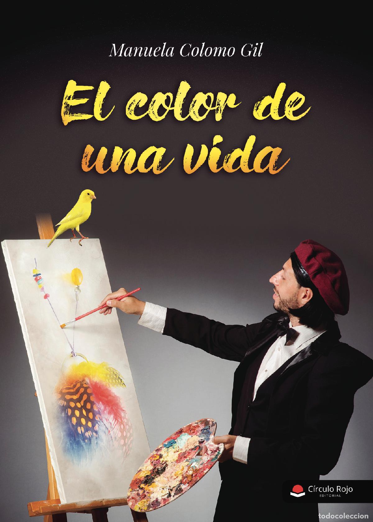 Libros: El color de una vida - Manuela Colomo Gil - Foto 1