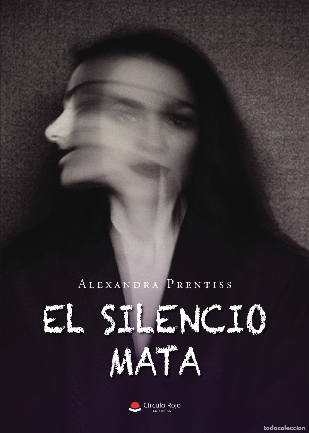 books: El silencio mata - Alexandra Prentiss