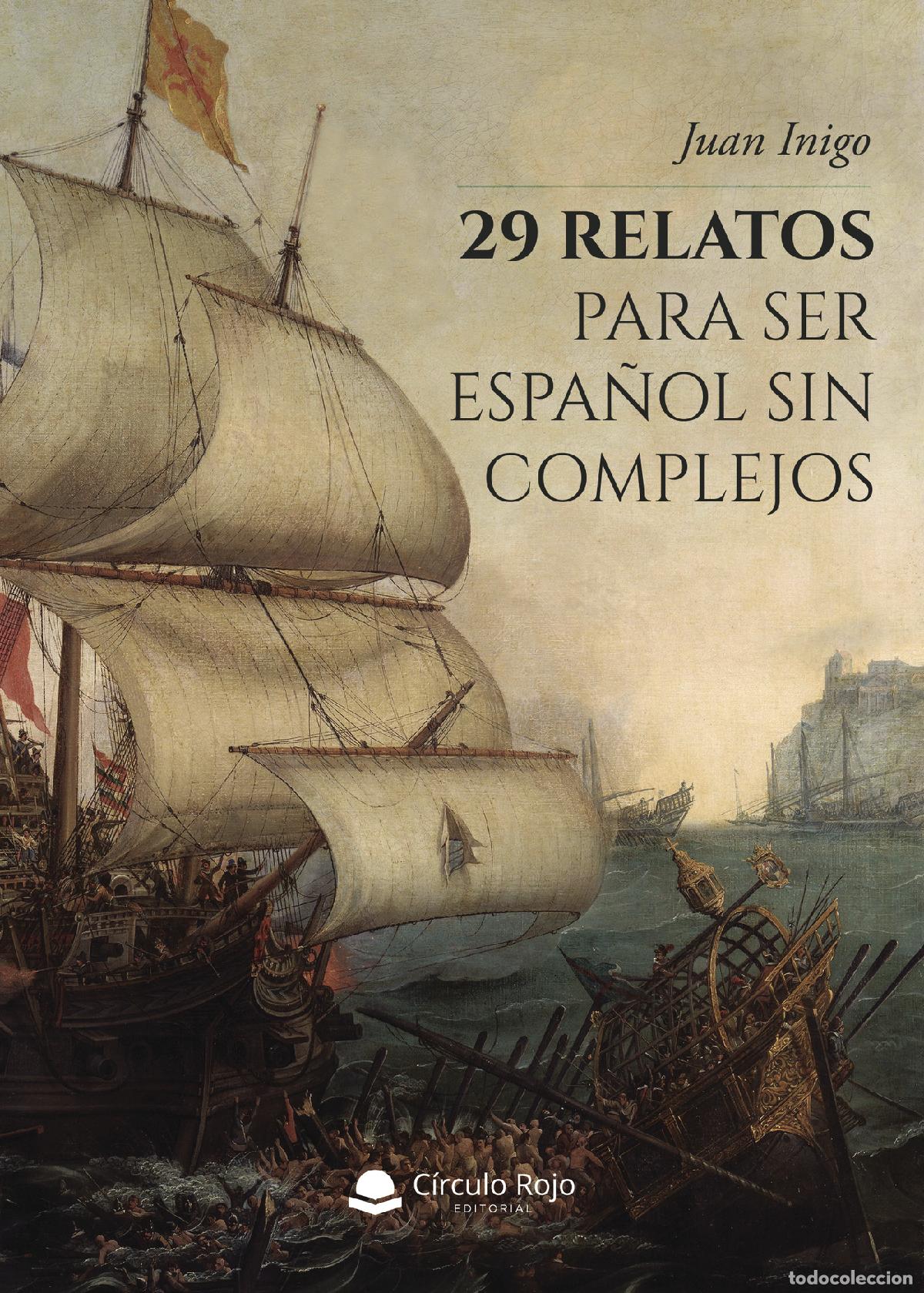 books: 29 relatos para ser espa&ntilde;ol sin complejos - Juan Inigo