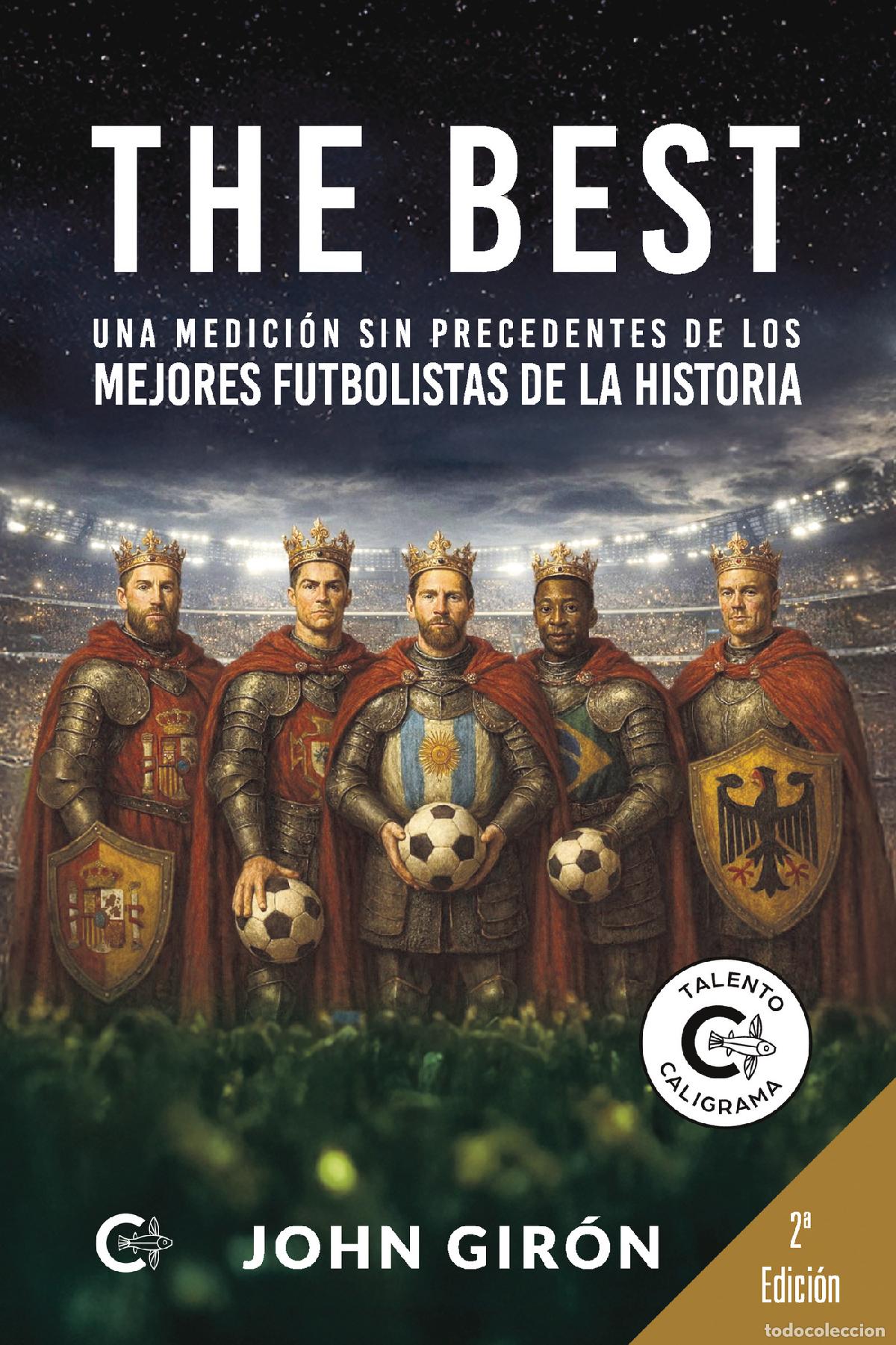 books: The best - Una medici&oacute;n sin precedentes de los mejores futbolistas de la historia - John Gir&oacute;n