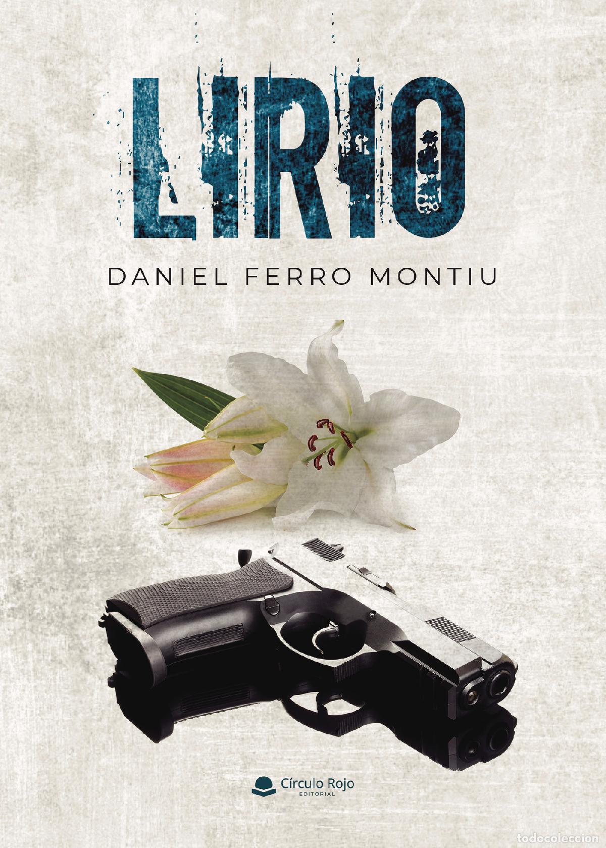 books: Lirio - Daniel Ferro Montiu
