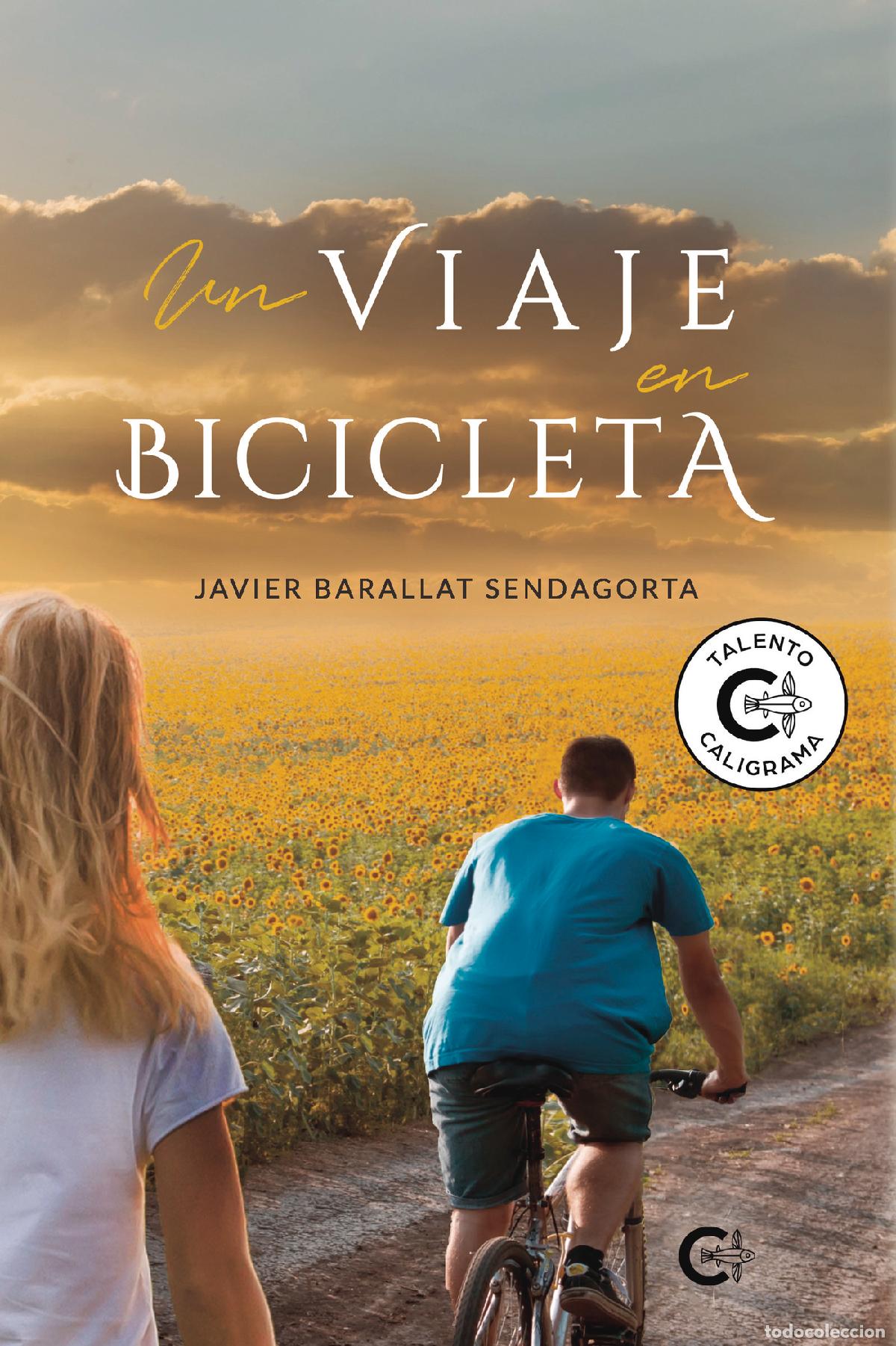 books: Un viaje en bicicleta - Javier Barallat Sendagorta
