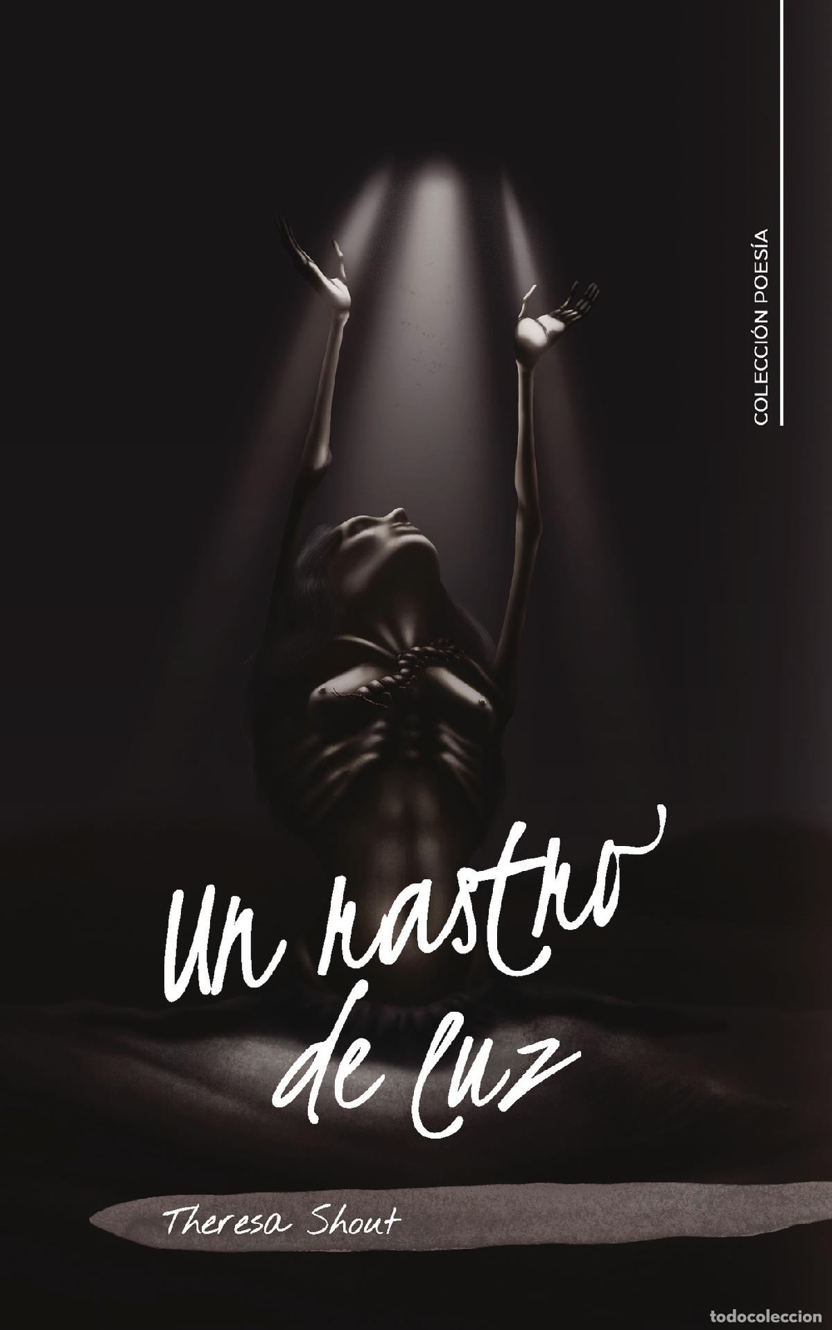 Livros: Un rastro de luz - Theresa Shout