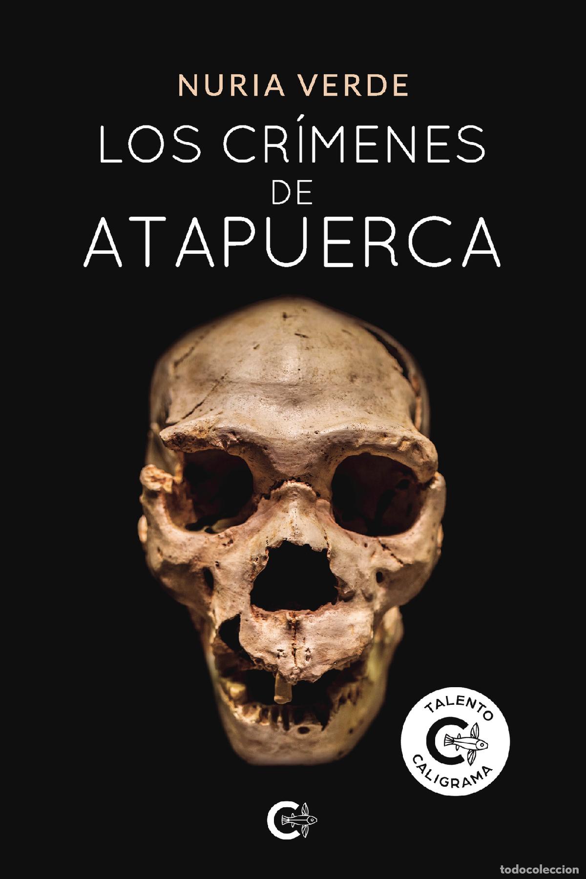 Livros: Los cr&iacute;menes de Atapuerca - Nuria Verde